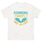 RUNNING KEEPS ME ALIVE unisex t-shirt - Printoo Shop - - running, t-shirt, unisex, Unisex Classic Tee | Gildan 5000