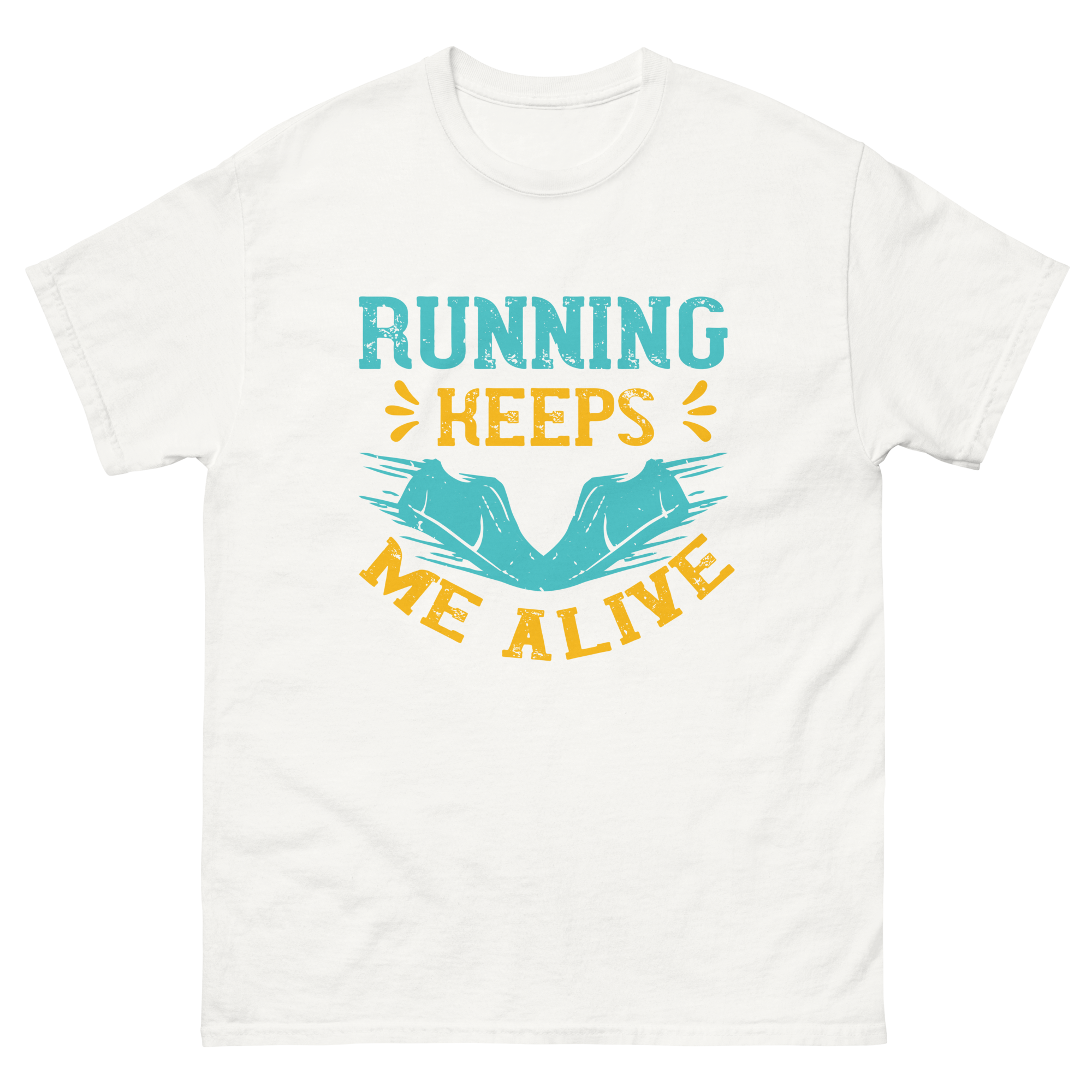 RUNNING KEEPS ME ALIVE unisex t-shirt
