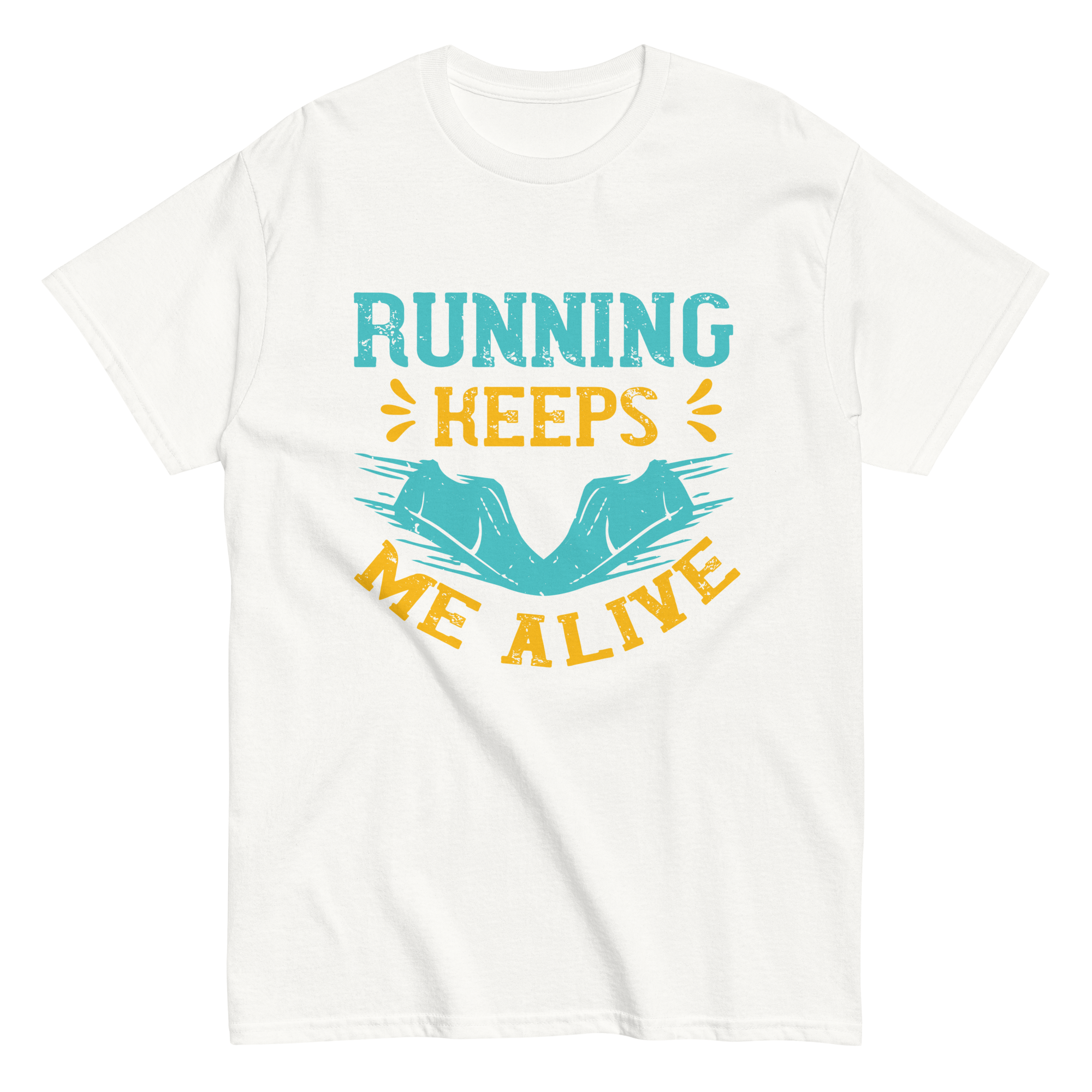 RUNNING KEEPS ME ALIVE unisex t-shirt