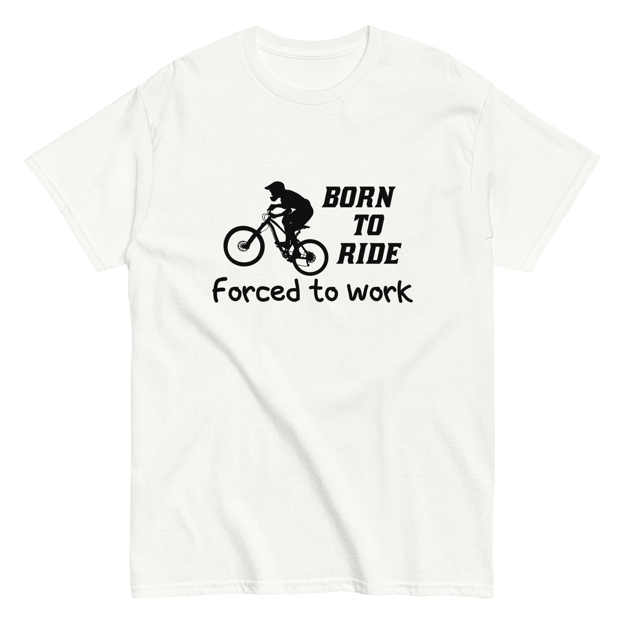 BORN TO RIDE unisex t-shirt