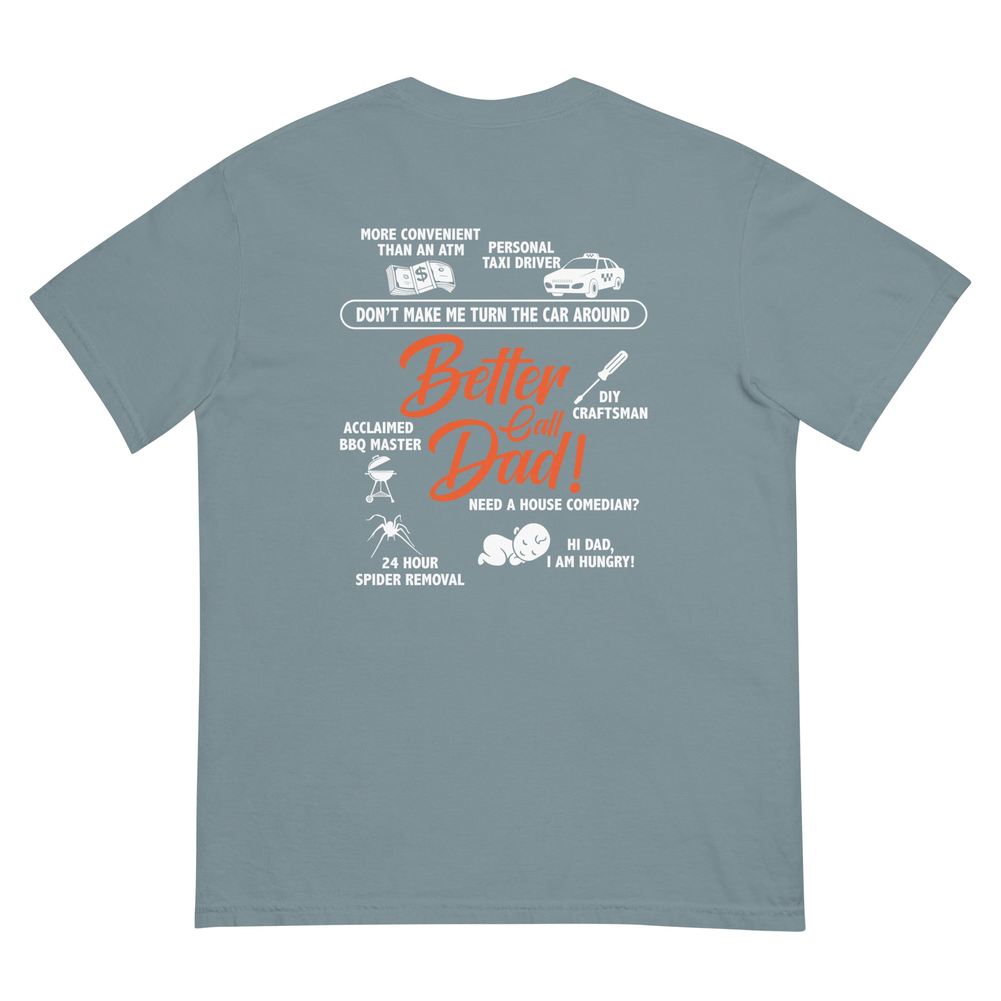 Camiseta unisex de peso pesado teñida en prenda DAD LIFE DELUXE