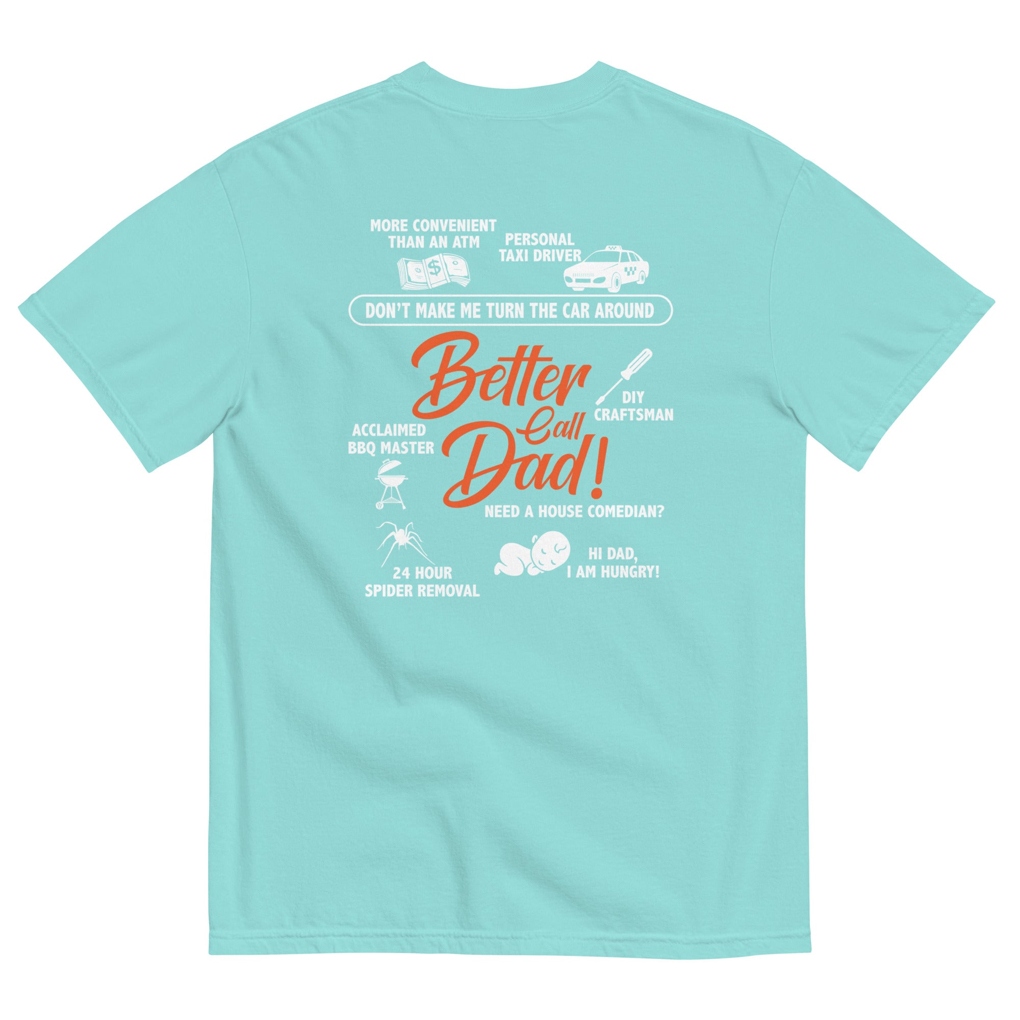 Camiseta unisex de peso pesado teñida en prenda DAD LIFE DELUXE