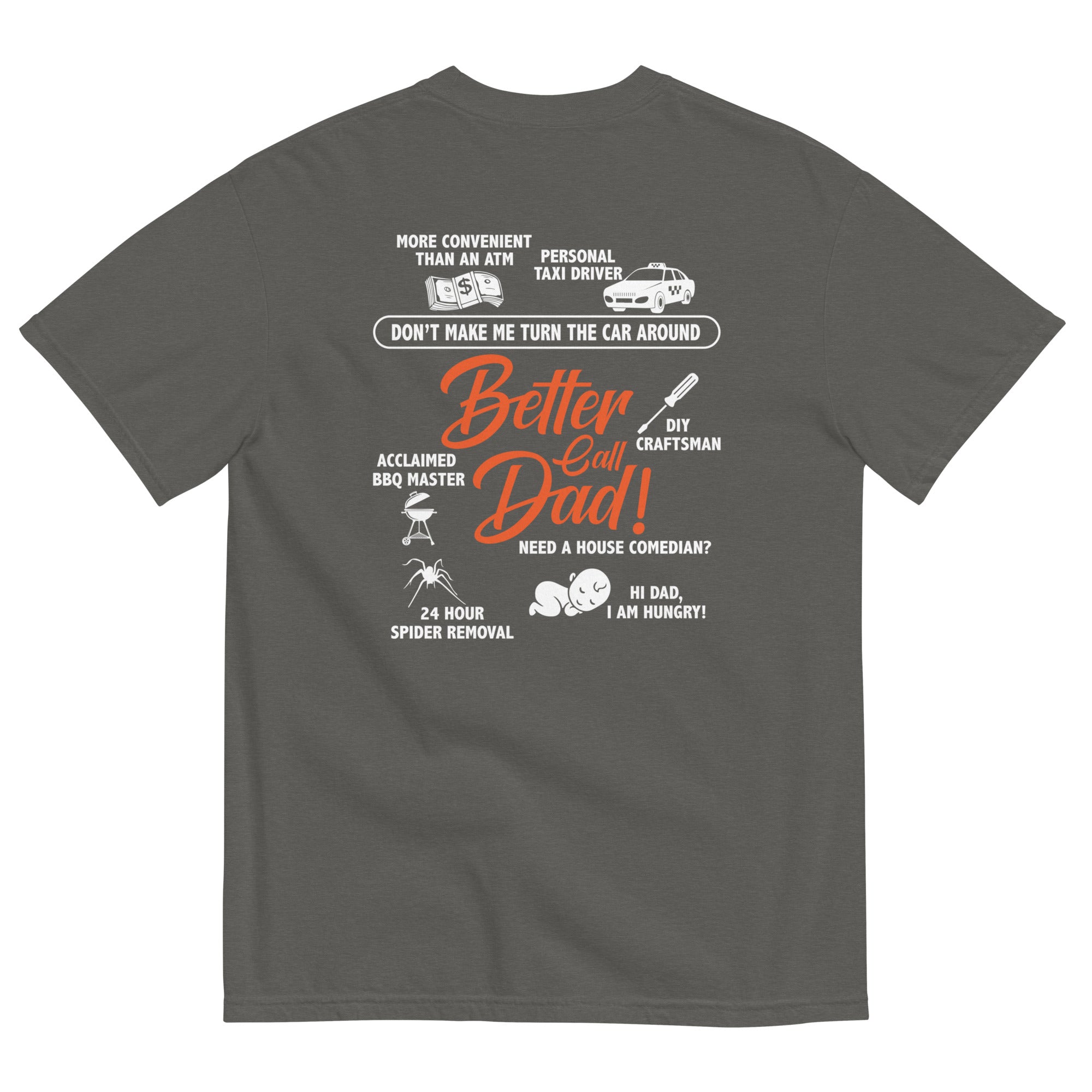 Camiseta unisex de peso pesado teñida en prenda DAD LIFE DELUXE