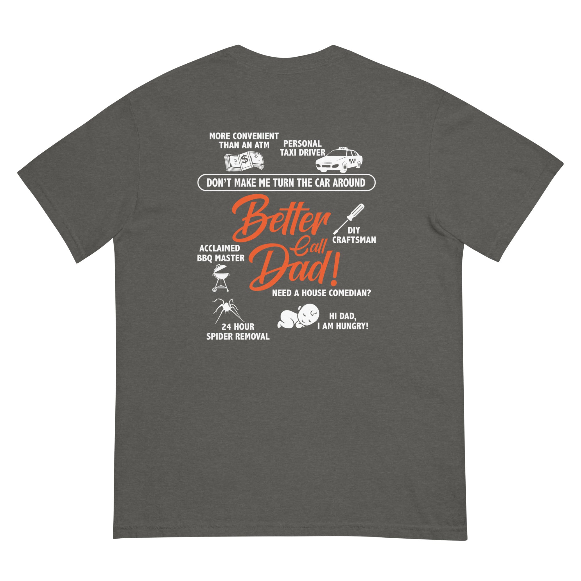 Camiseta unisex de peso pesado teñida en prenda DAD LIFE DELUXE