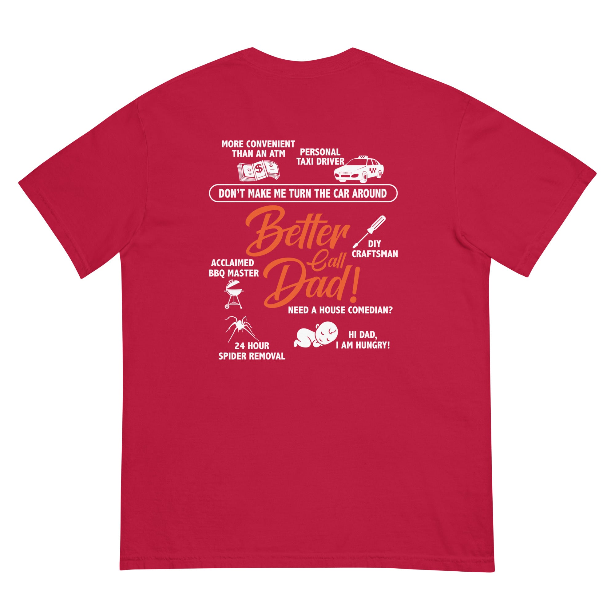 Camiseta unisex de peso pesado teñida en prenda DAD LIFE DELUXE