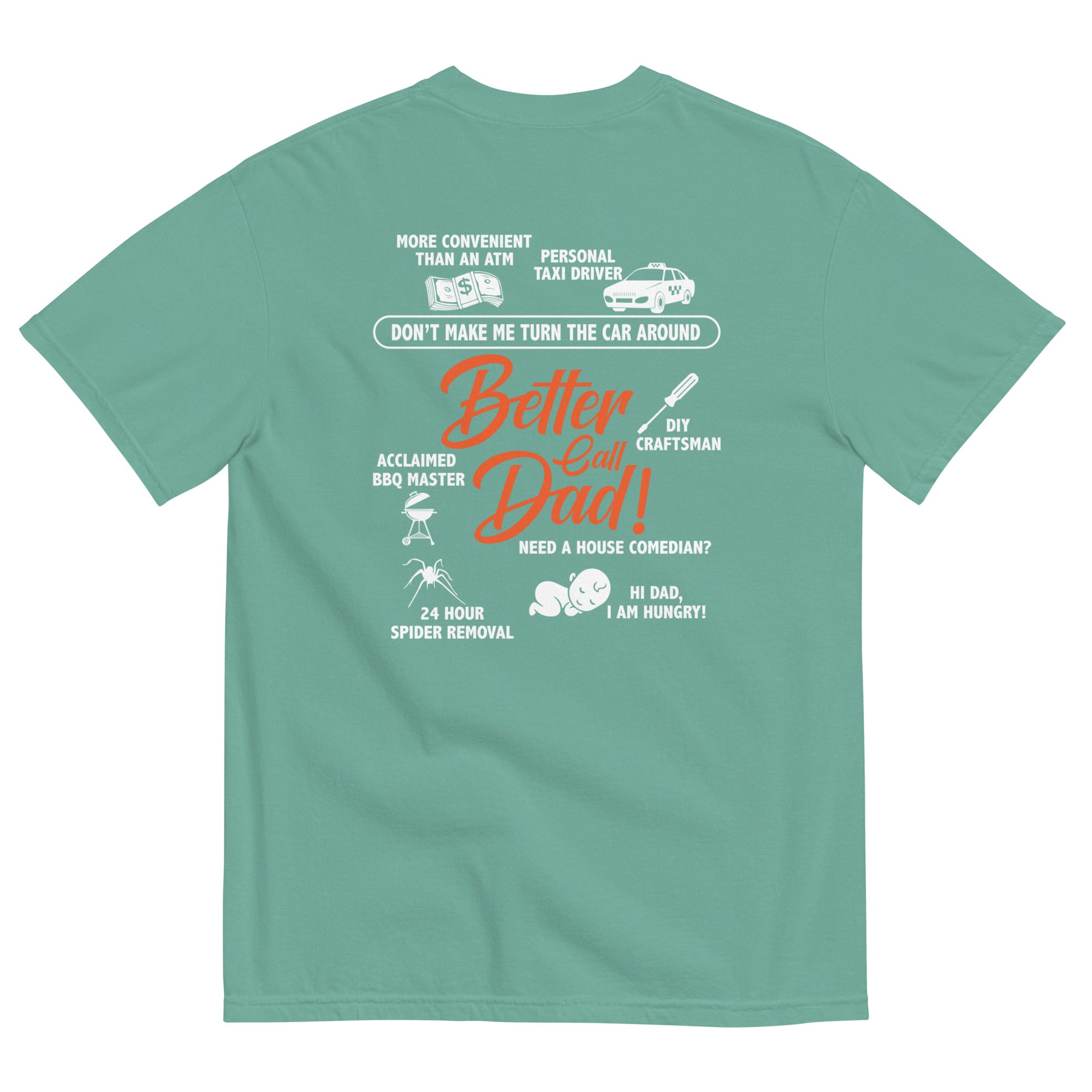 Camiseta unisex de peso pesado teñida en prenda DAD LIFE DELUXE