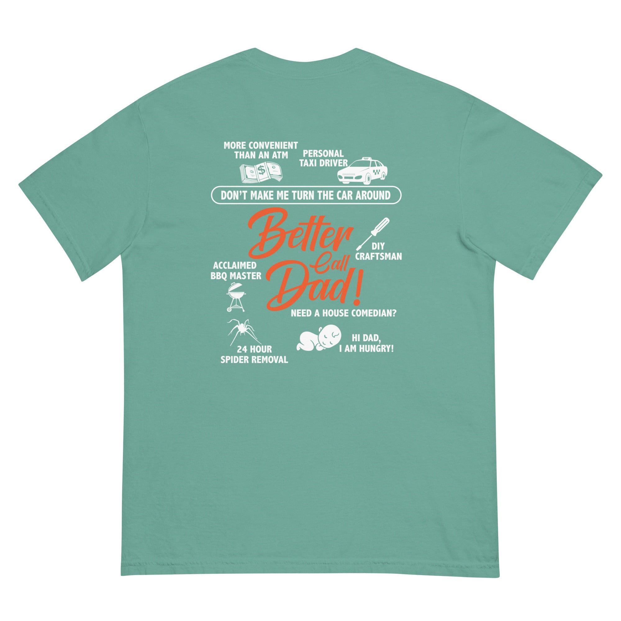 Camiseta unisex de peso pesado teñida en prenda DAD LIFE DELUXE