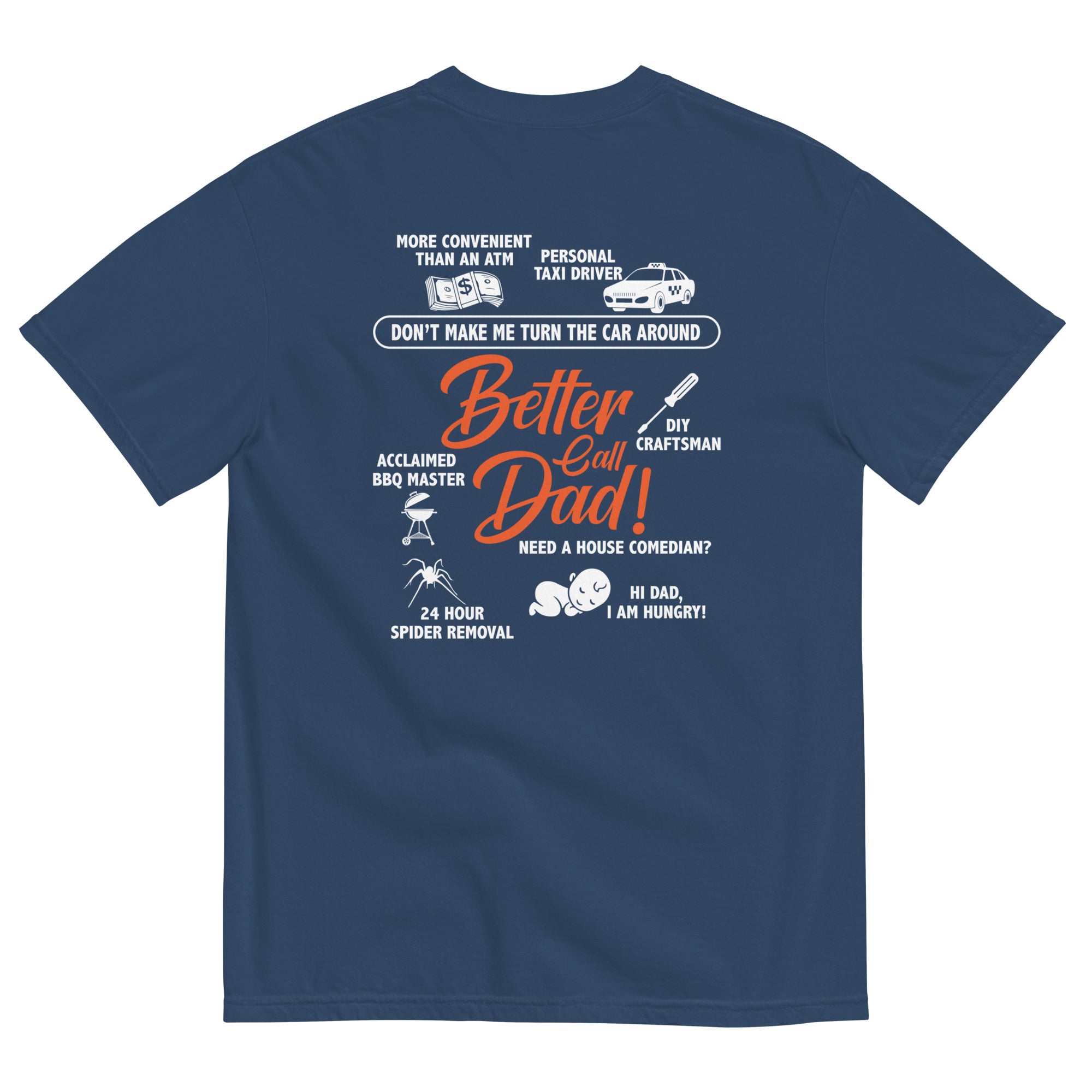 Camiseta unisex de peso pesado teñida en prenda DAD LIFE DELUXE