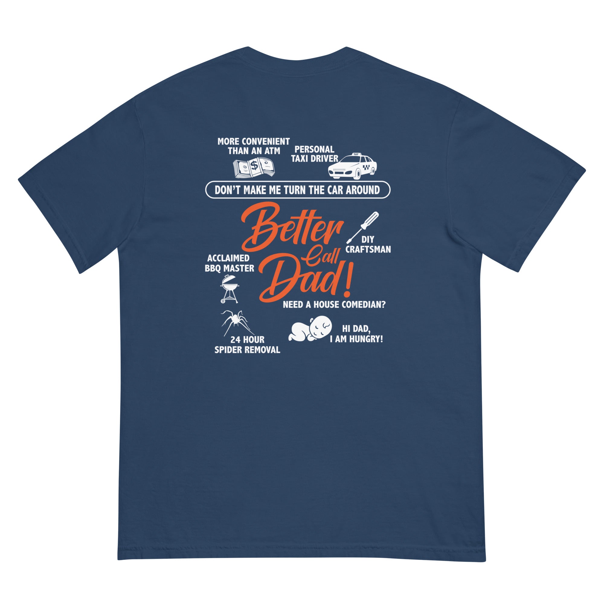 Camiseta unisex de peso pesado teñida en prenda DAD LIFE DELUXE
