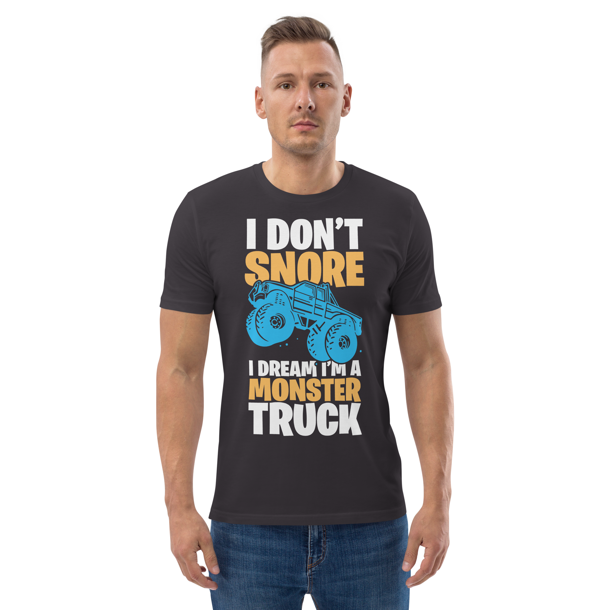 I'M A MONSTER TRUCK unisex t-shirt