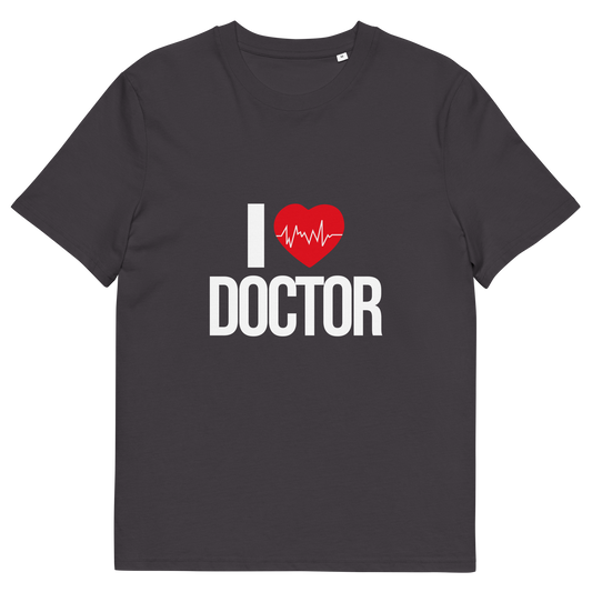 I LOVE DOCTOR Doctor series unisex organic cotton t-shirt