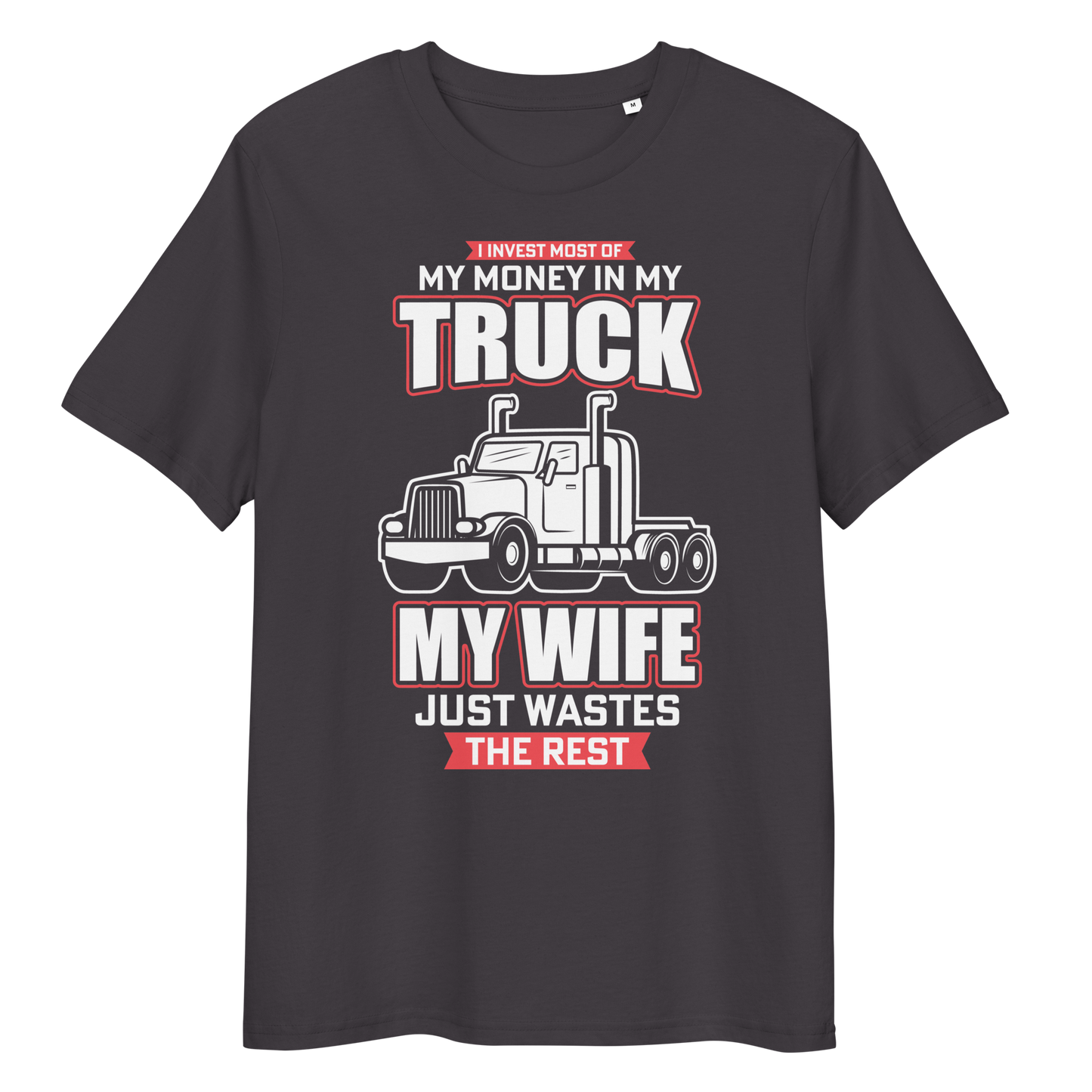 MY TRUCK & MY WIFE Unisex organic cotton t-shirt