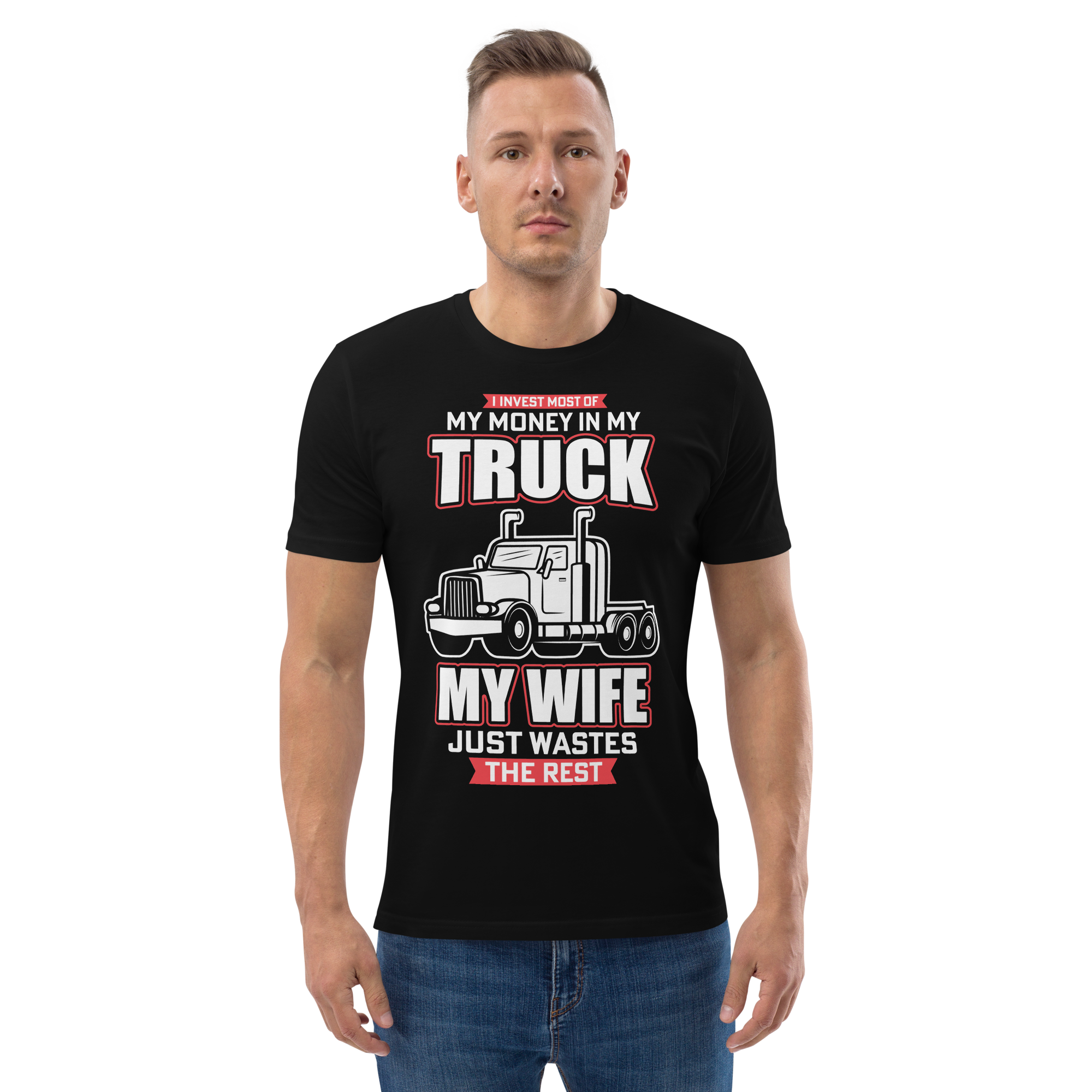 MY TRUCK & MY WIFE unisex t-shirt