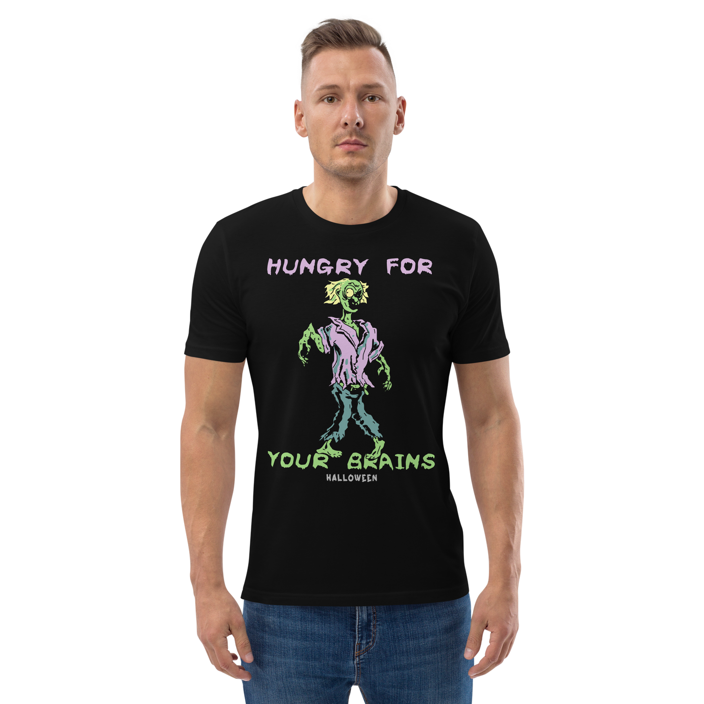 HUNGRY FOR YOUR BRAINS unisex organic cotton t-shirt