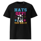 HATS OFF! unisex t-shirt - Printoo Shop - - graduation, t-shirt, unisex, Unisex Organic Cotton T-Shirt | Stanley/Stella STTU169