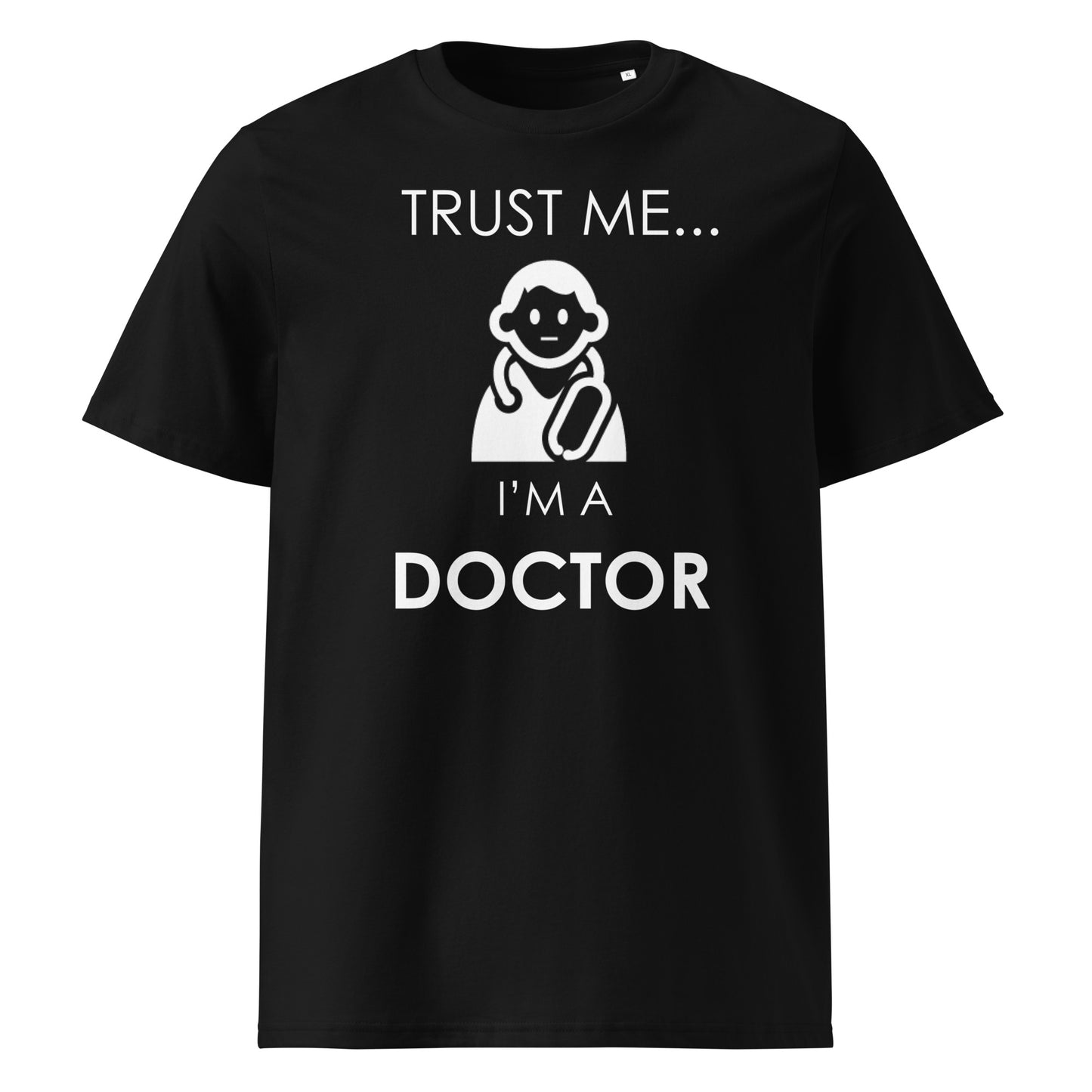 TRUST ME Doctor series unisex organic cotton t-shirt