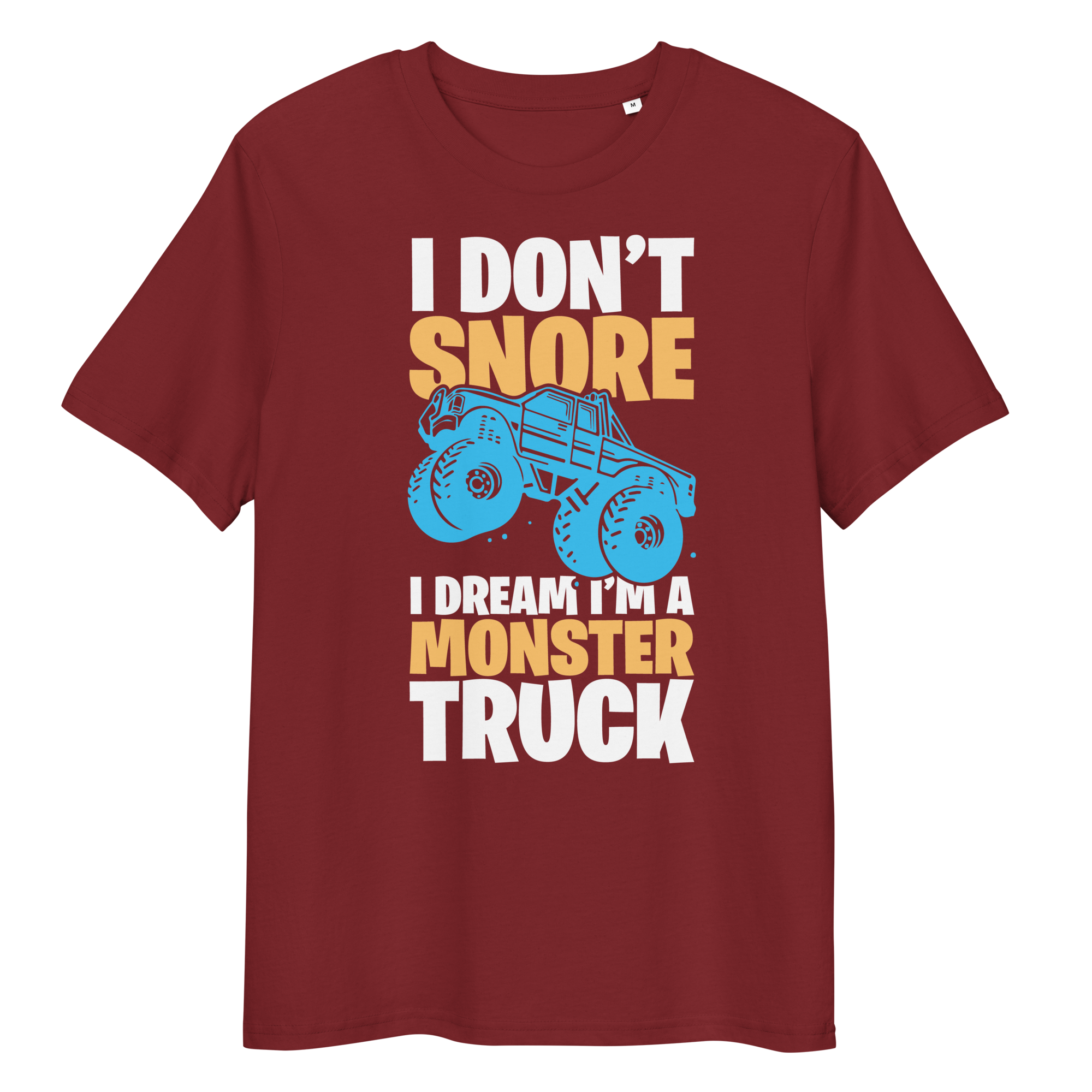 I'M A MONSTER TRUCK unisex t-shirt
