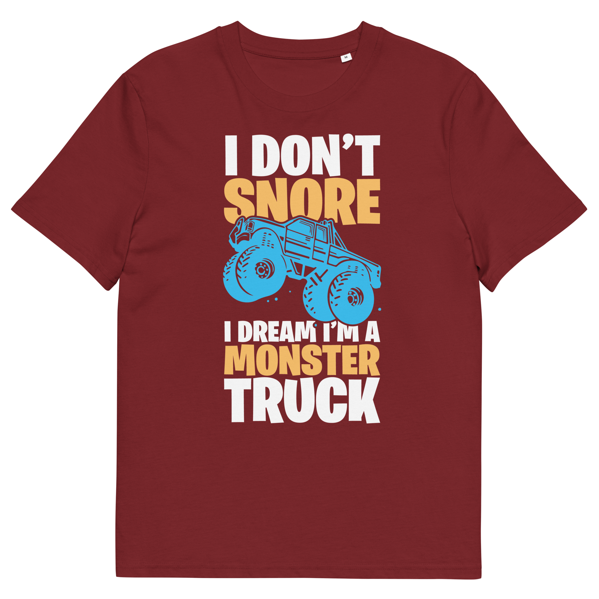 I'M A MONSTER TRUCK unisex t-shirt