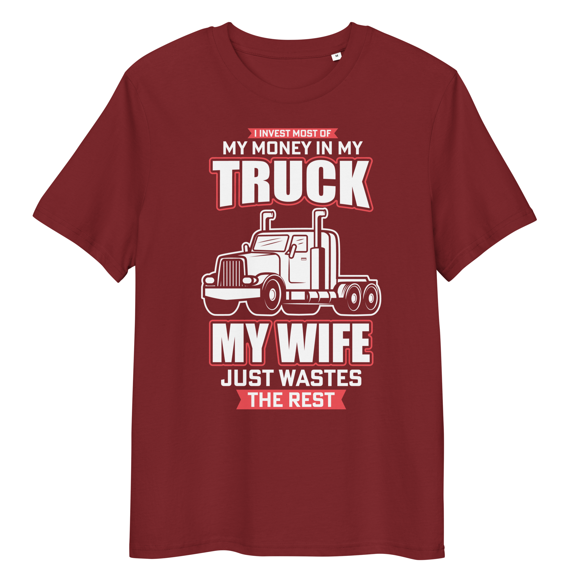 MY TRUCK & MY WIFE unisex t-shirt