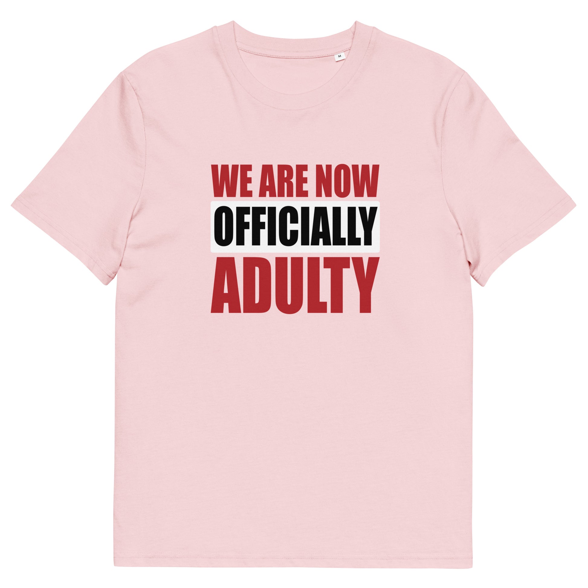 OFFICIALLY ADULTY unisex organic cotton t-shirt