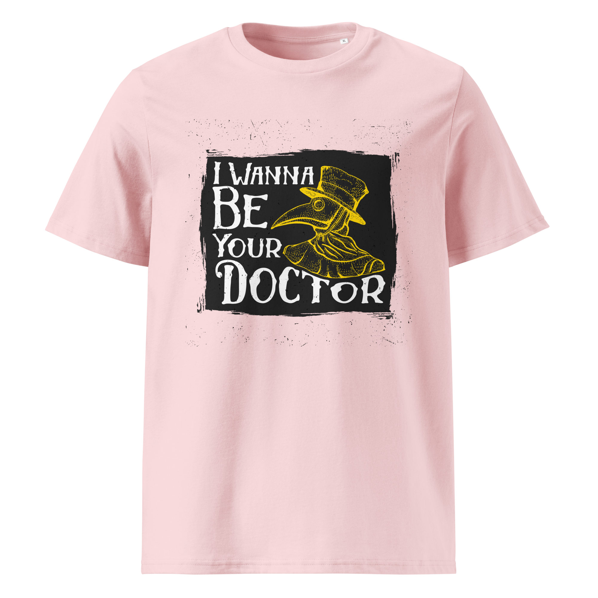 WANNA BE YOUR DR. unisex t-shirt