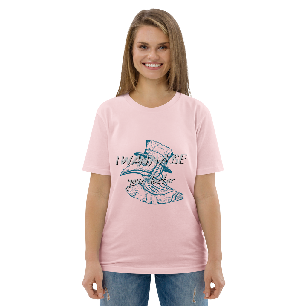 I WANNA BE YOUR DR. unisex t-shirt