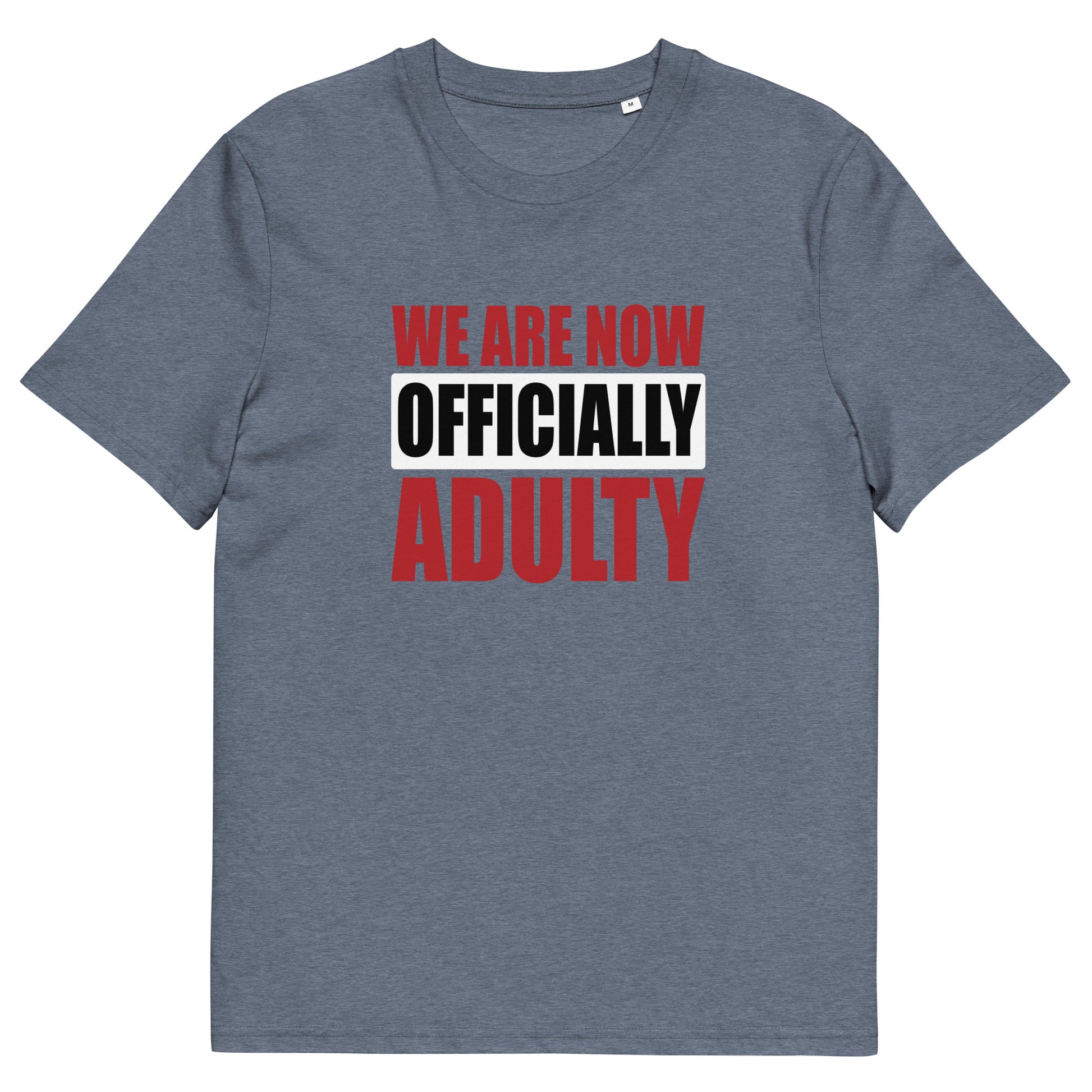 OFFICIALLY ADULTY unisex organic cotton t-shirt