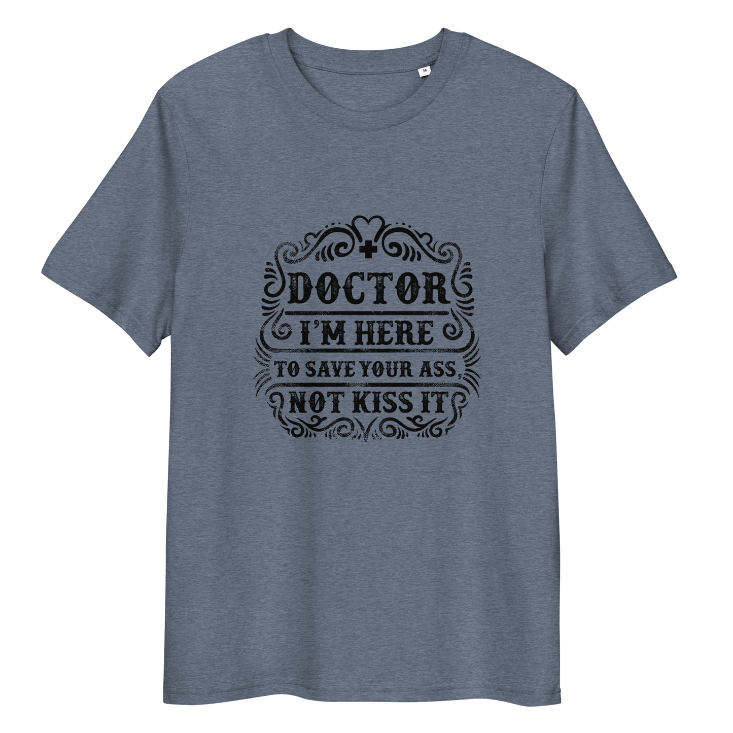 SAVE YOUR ASS Doctor series unisex organic cotton t-shirt