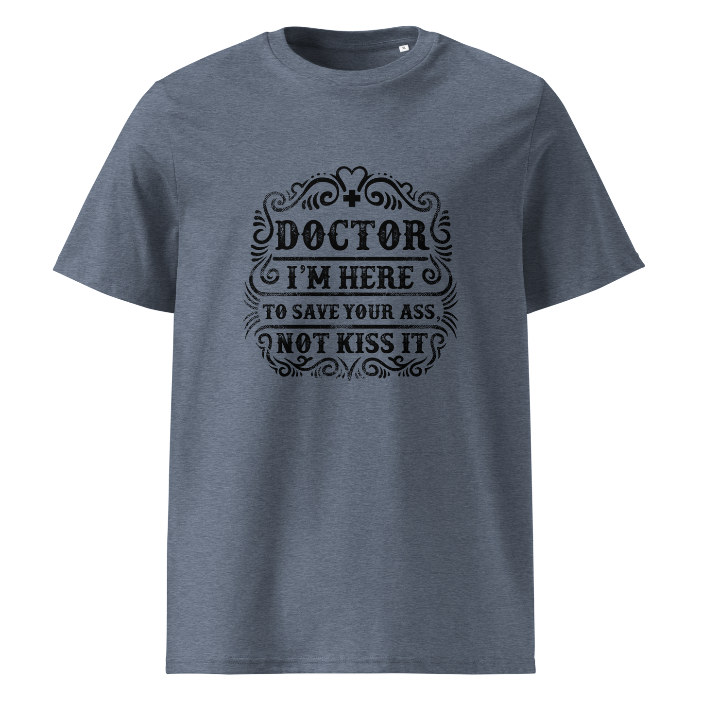 SAVE YOUR ASS Doctor series unisex organic cotton t-shirt