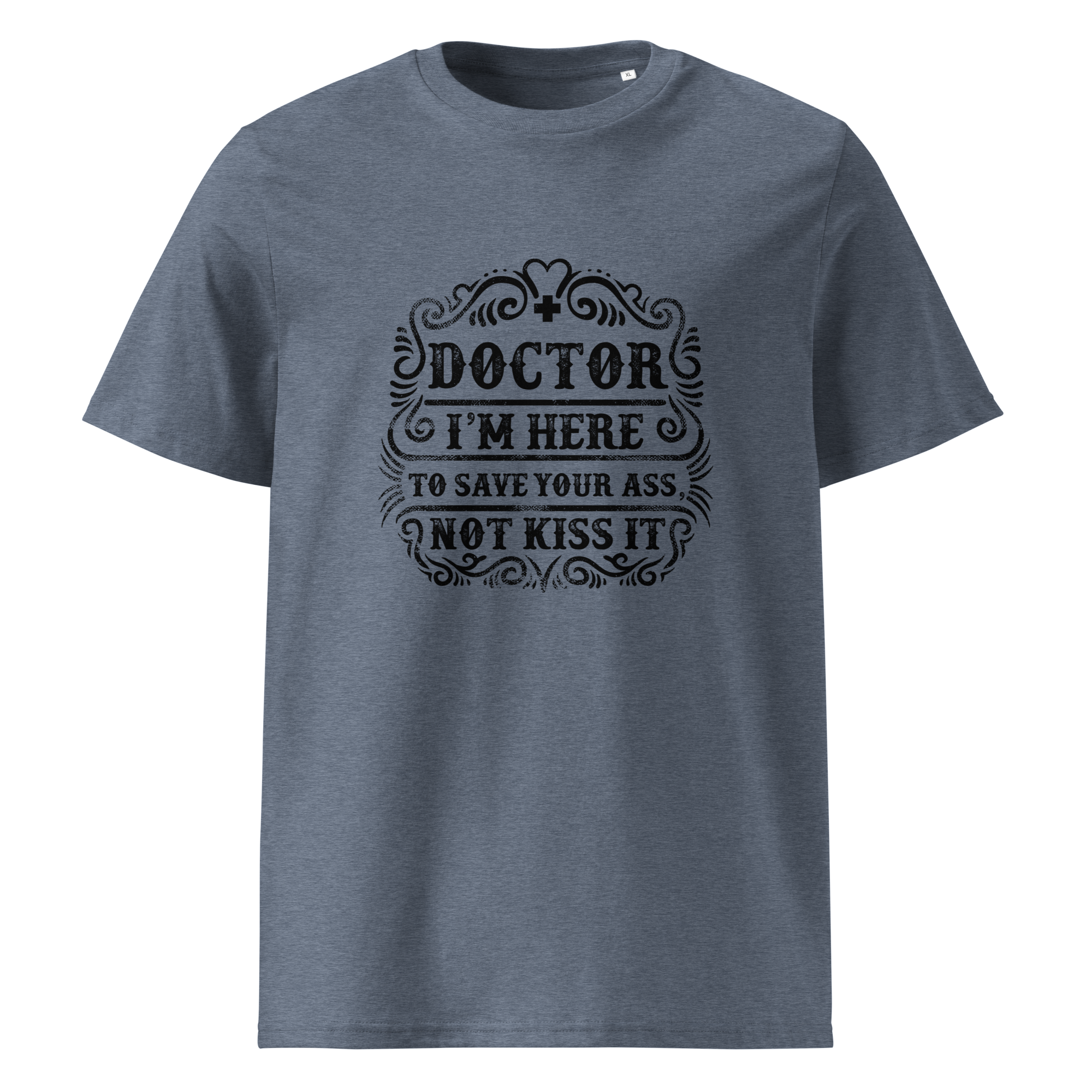 RETTEN SIE IHREN ARSCH Unisex T-Shirt