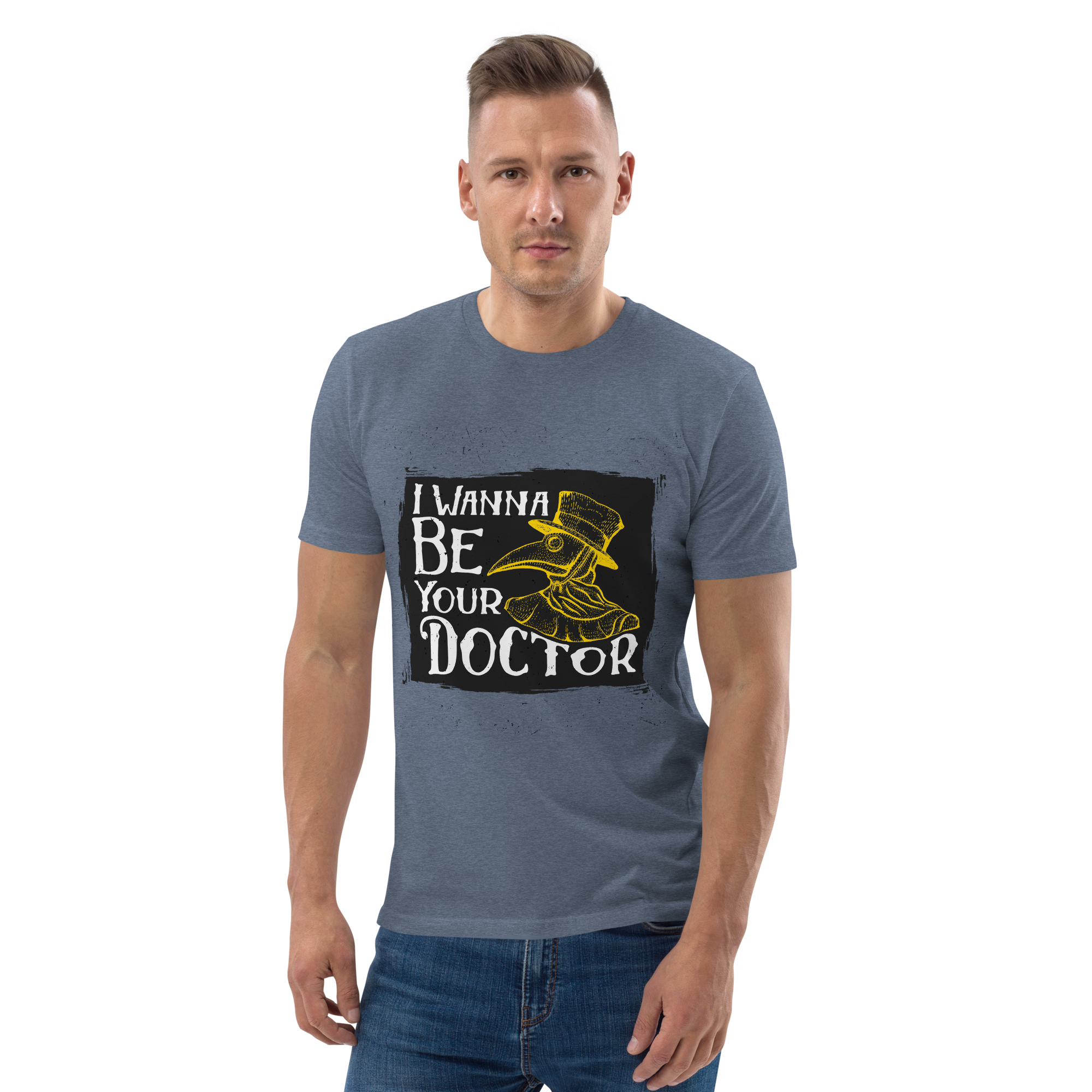 WANNA BE YOUR DR. unisex t-shirt