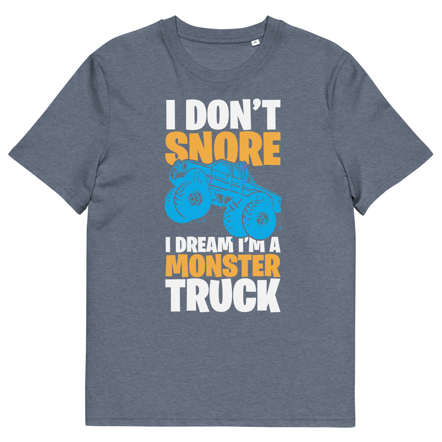 I'M A MONSTER TRUCK Unisex organic cotton t-shirt