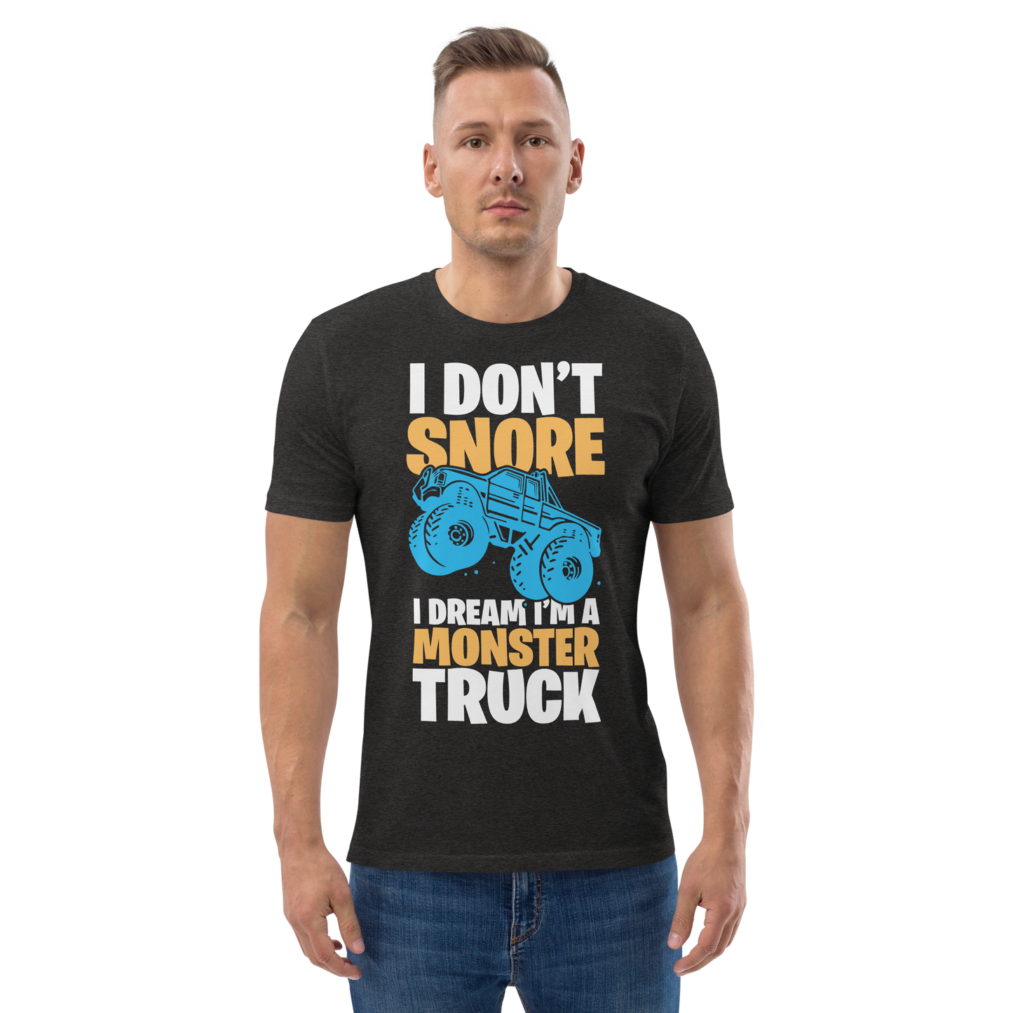 I'M A MONSTER TRUCK Unisex organic cotton t-shirt