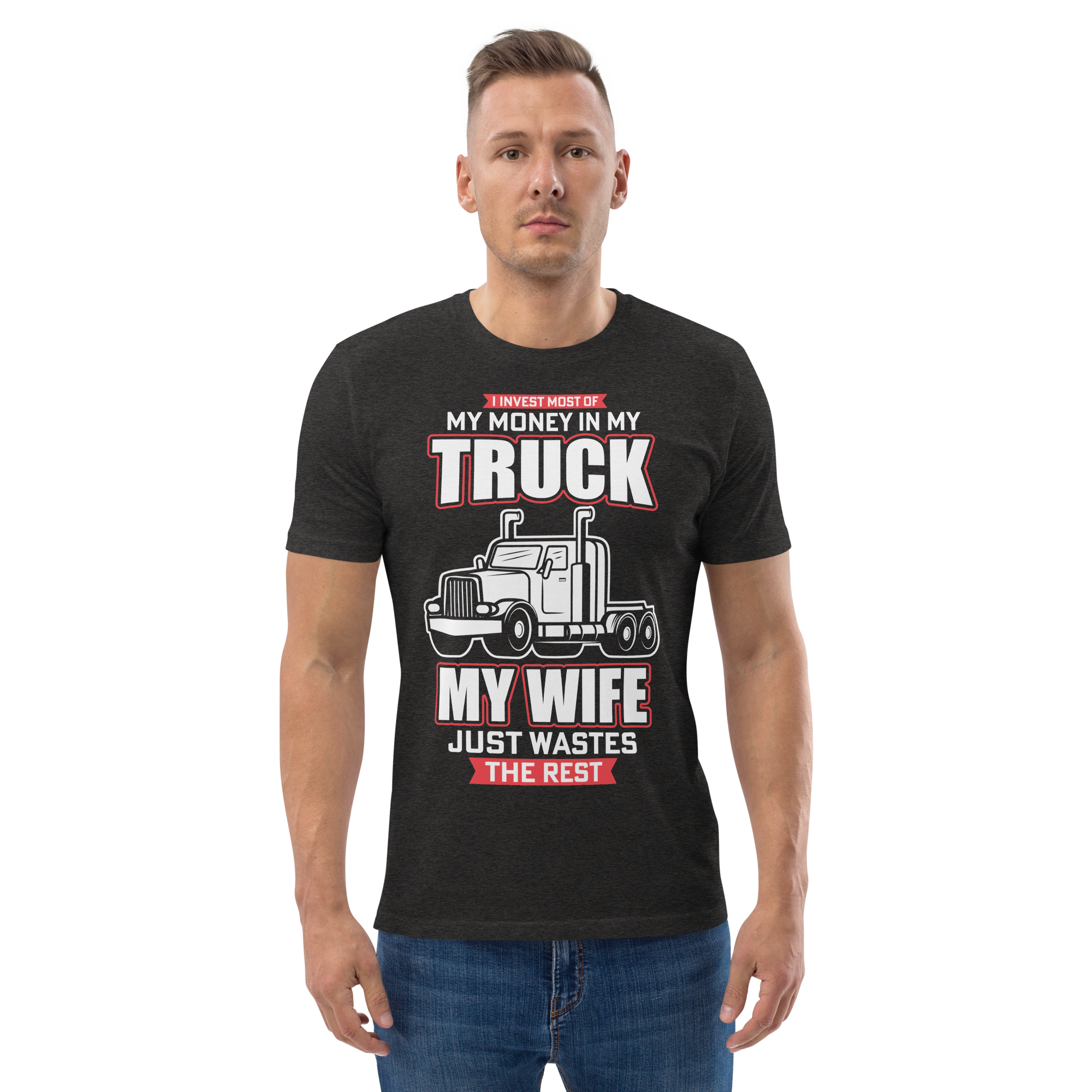 MY TRUCK & MY WIFE unisex t-shirt