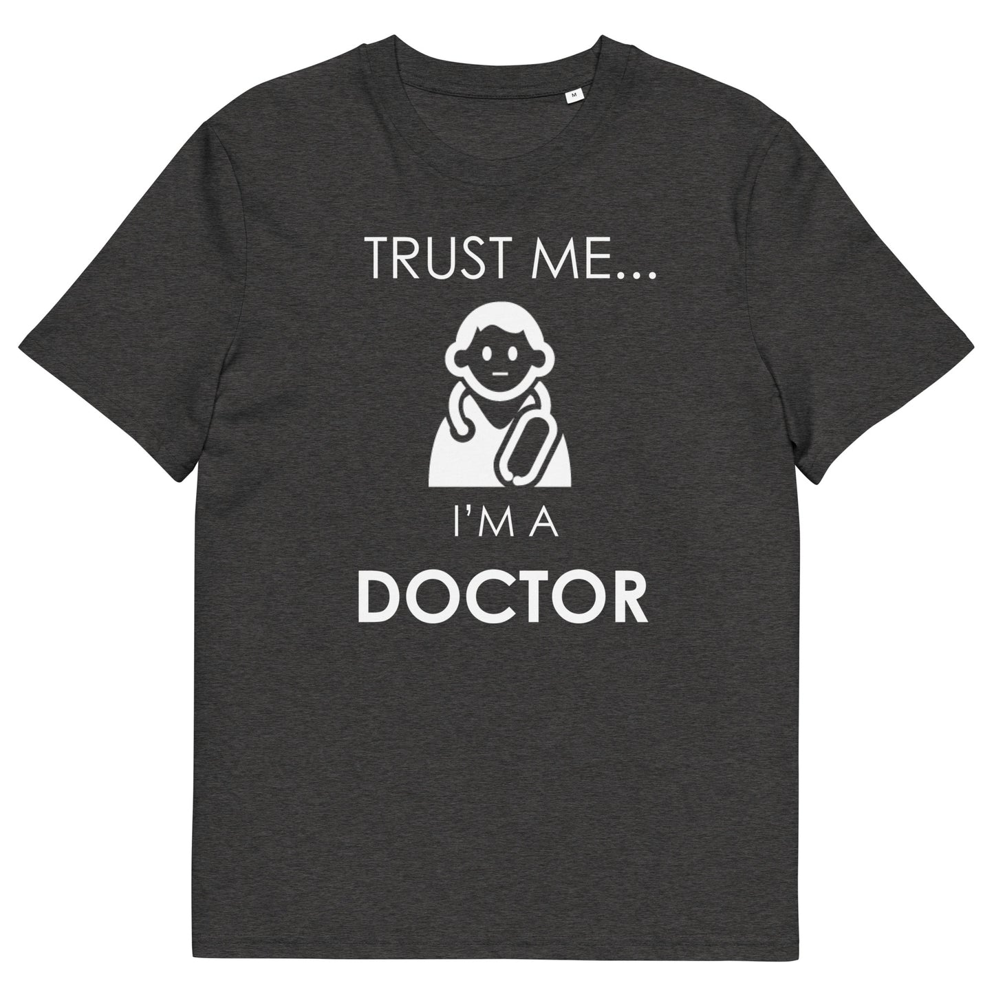 TRUST ME Doctor series unisex organic cotton t-shirt