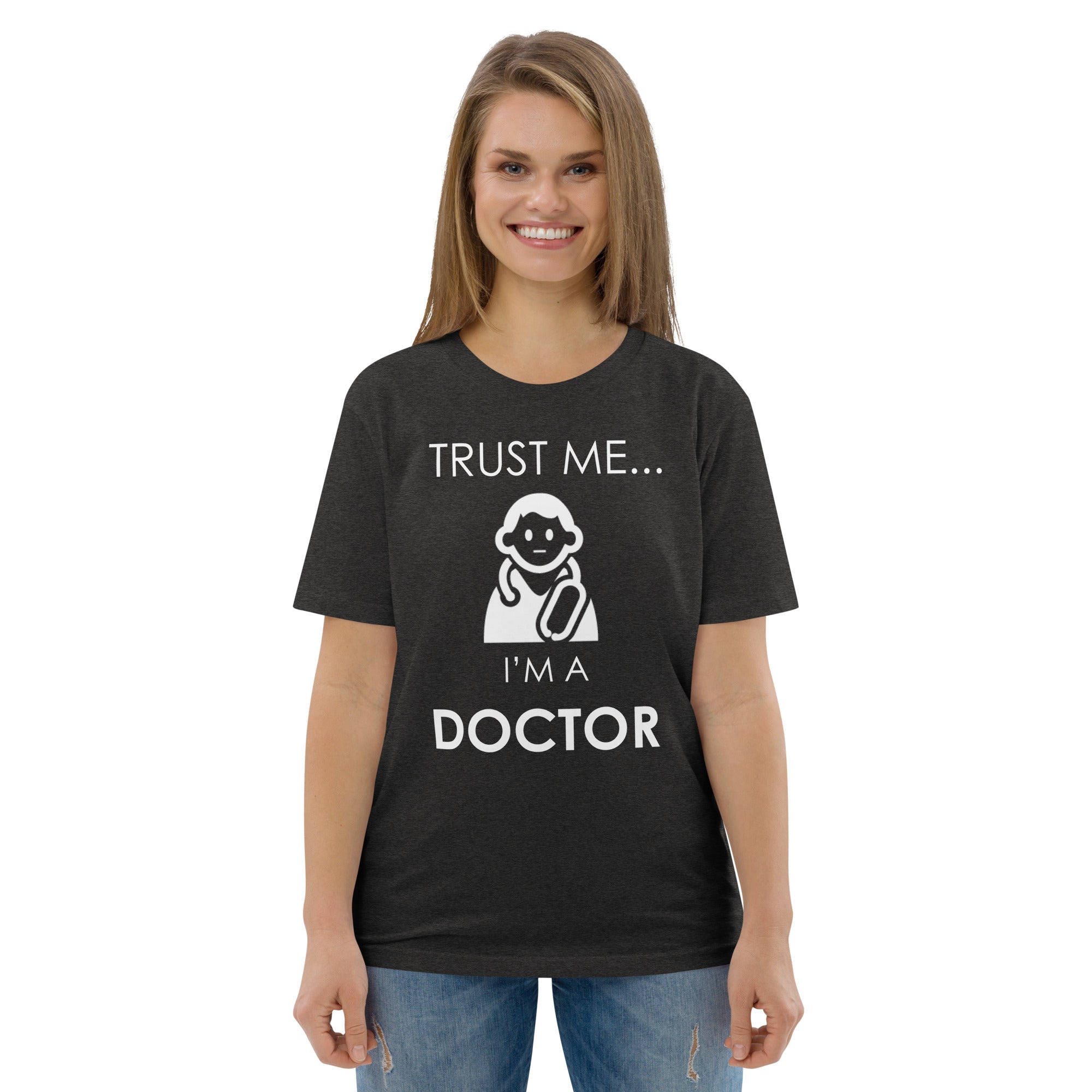 VERTRAUEN SIE MIR DOKTOR Unisex T-Shirt