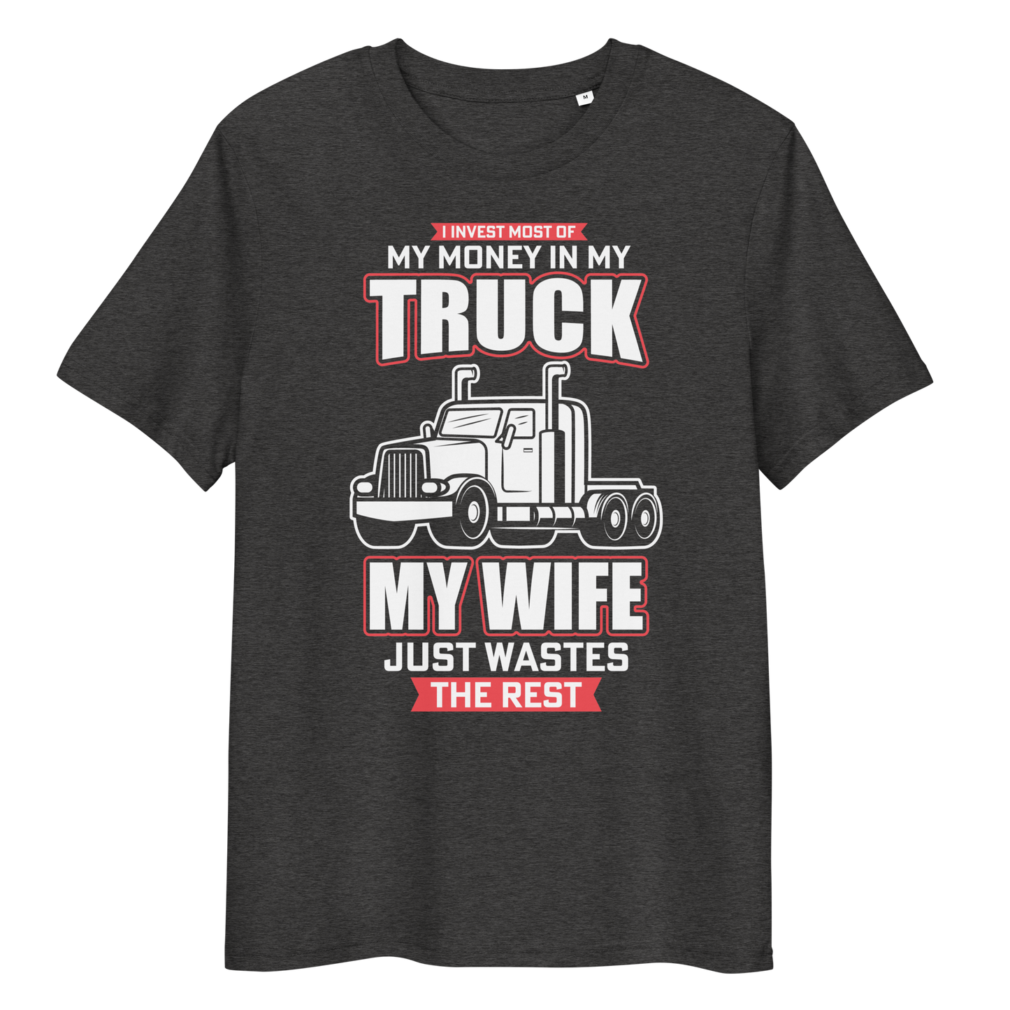 MY TRUCK & MY WIFE Unisex organic cotton t-shirt