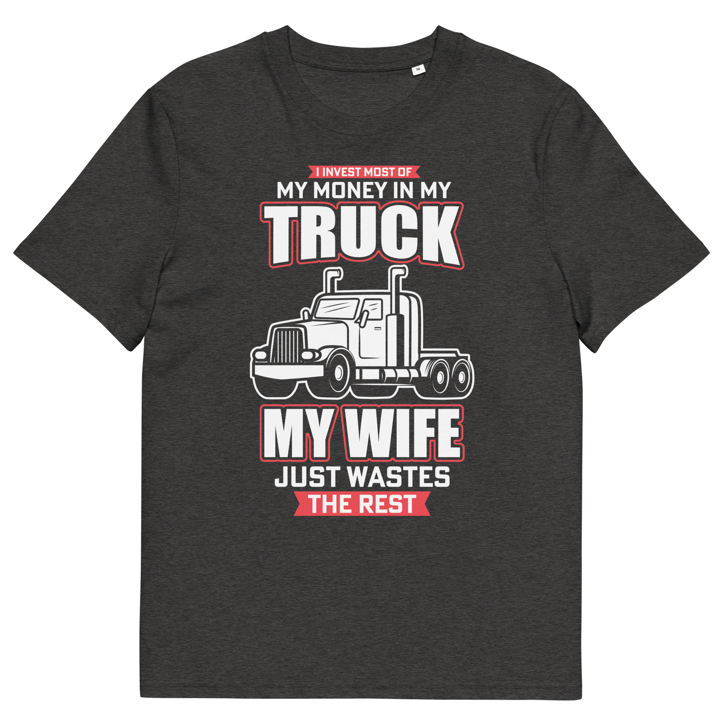 MY TRUCK & MY WIFE Unisex organic cotton t-shirt