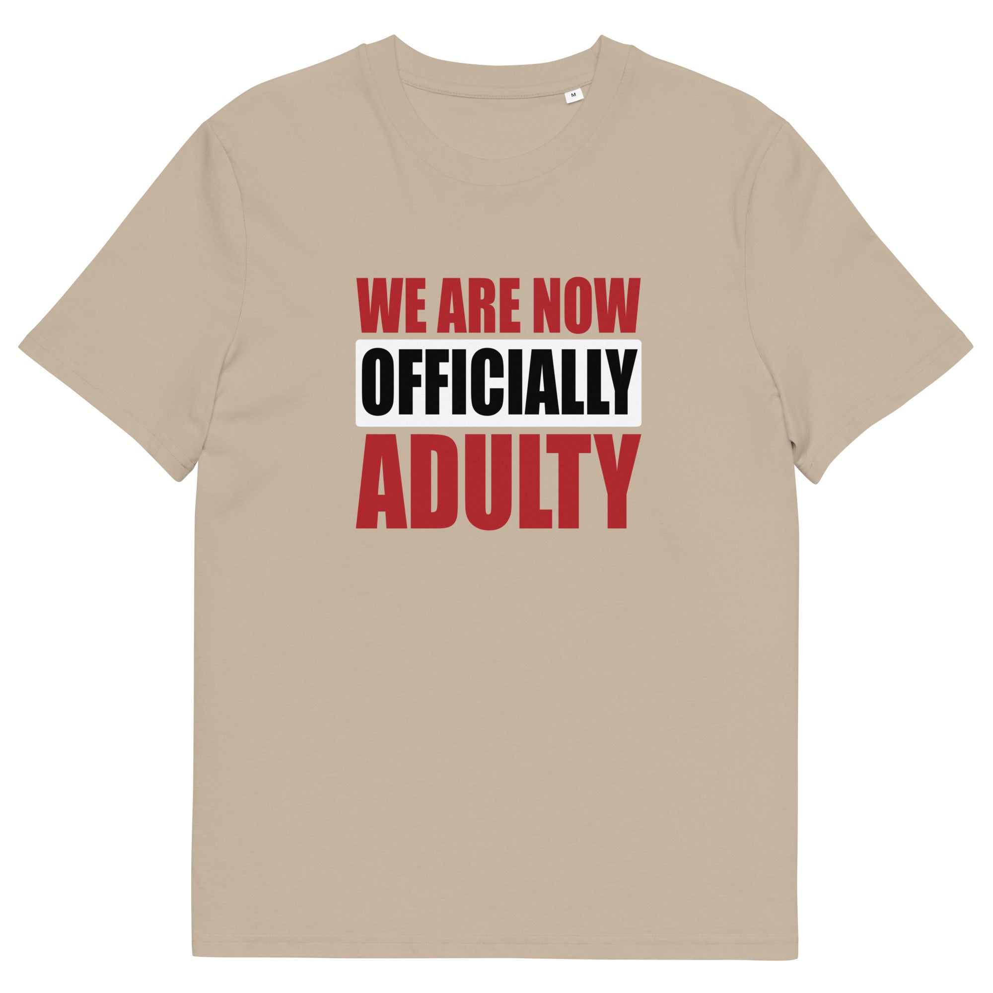 Camiseta unisex de algodón orgánico OFICIALMENTE PARA ADULTOS
