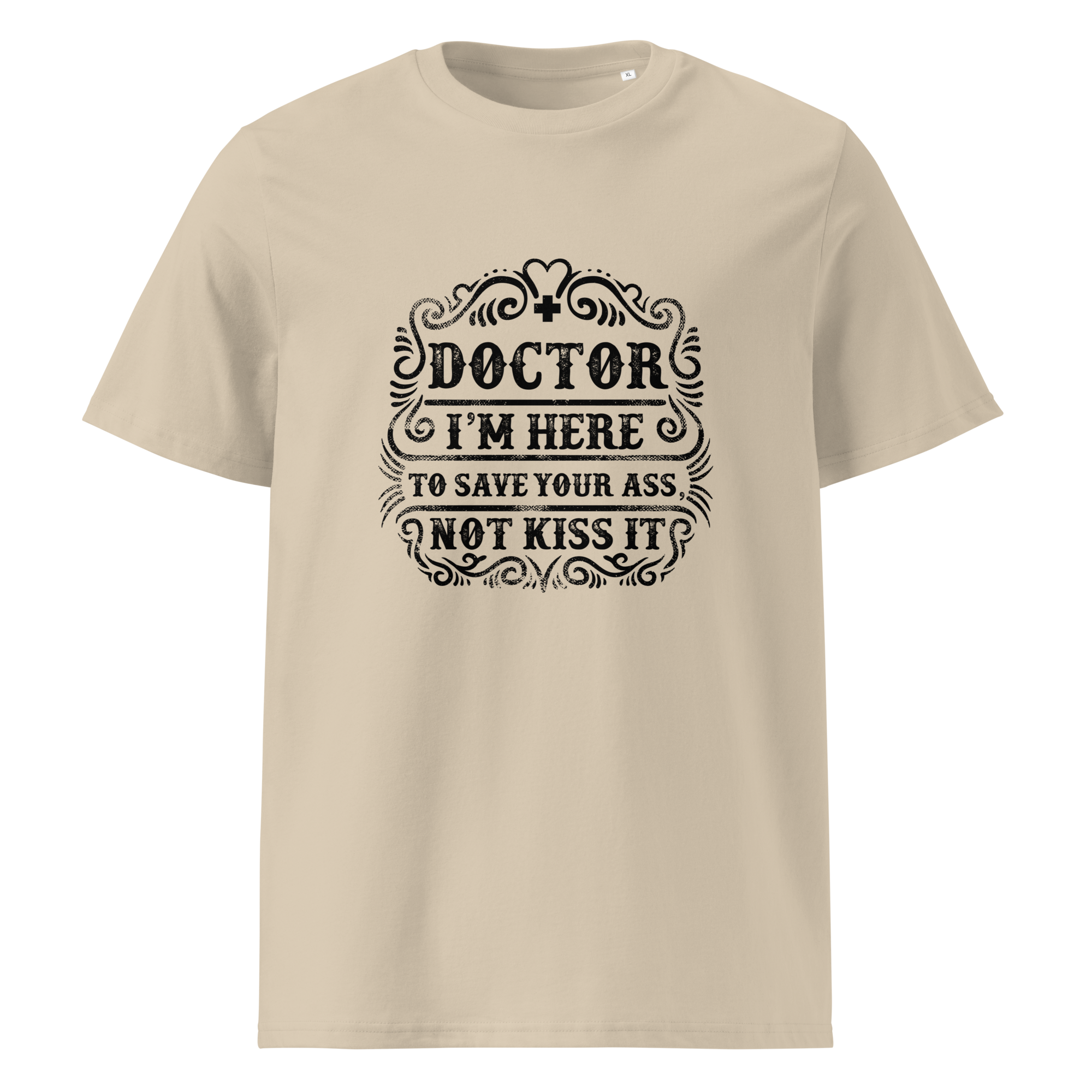 RETTEN SIE IHREN ARSCH Unisex T-Shirt