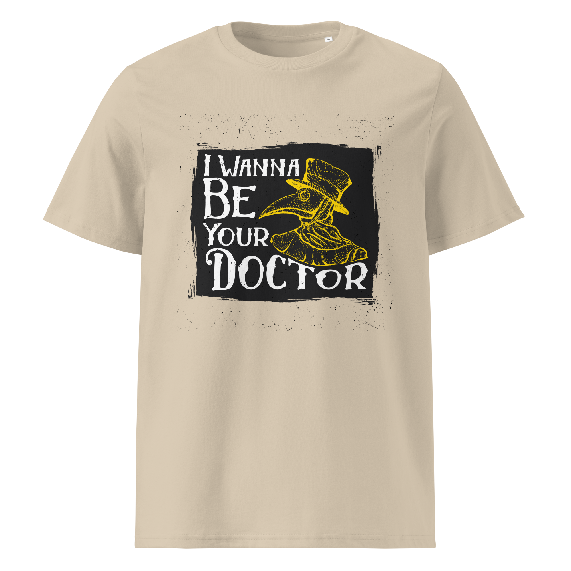WANNA BE YOUR DR. unisex t-shirt