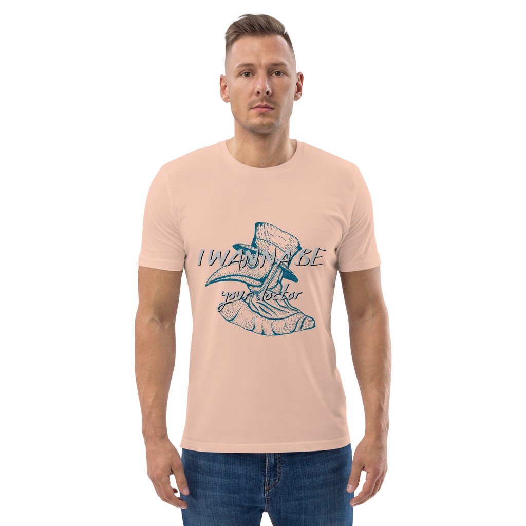 I WANNA BE YOUR DR. unisex t-shirt