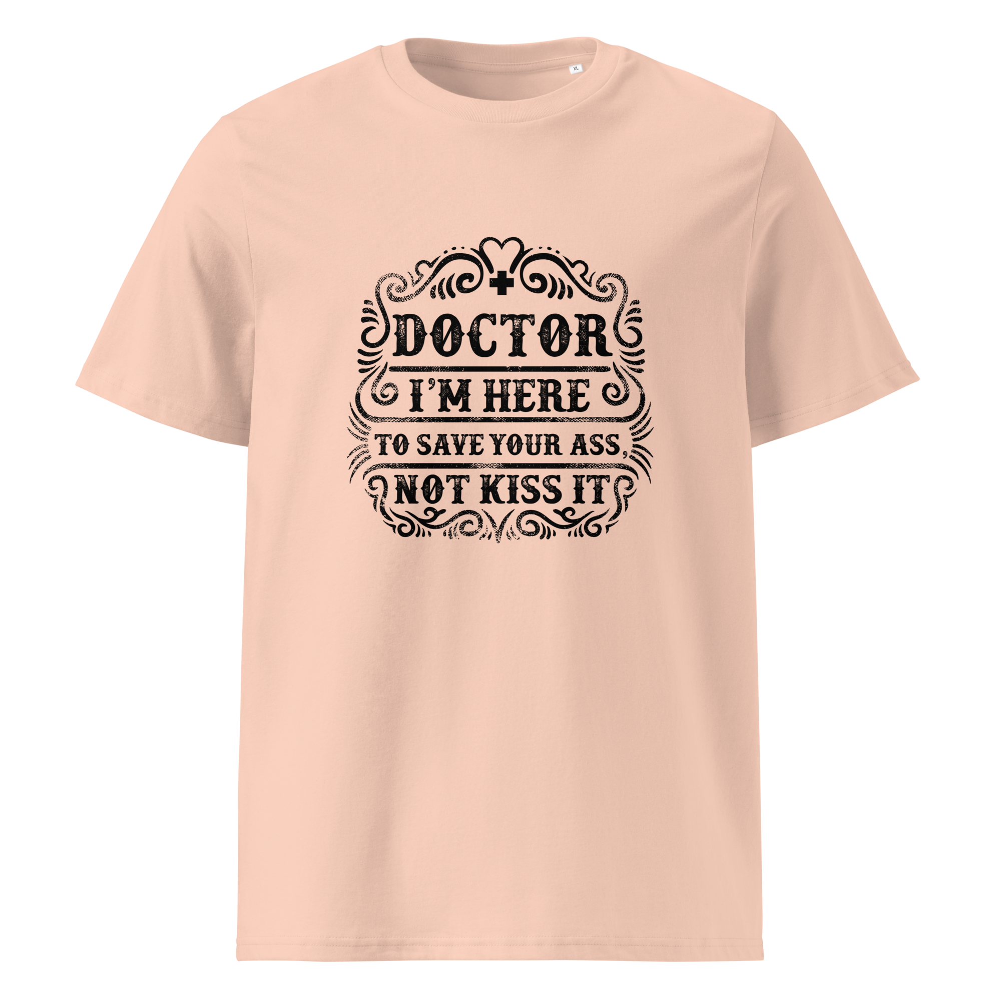 RETTEN SIE IHREN ARSCH Unisex T-Shirt