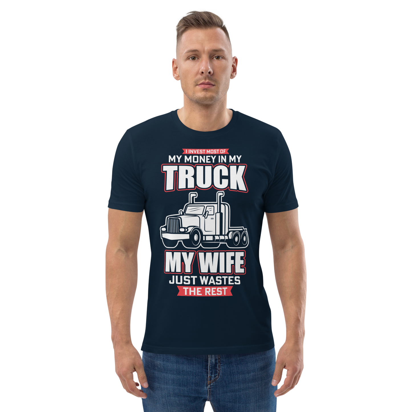 MY TRUCK & MY WIFE Unisex organic cotton t-shirt