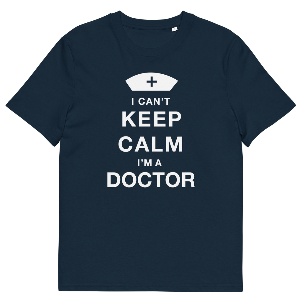 I'M A DOCTOR unisex t-shirt