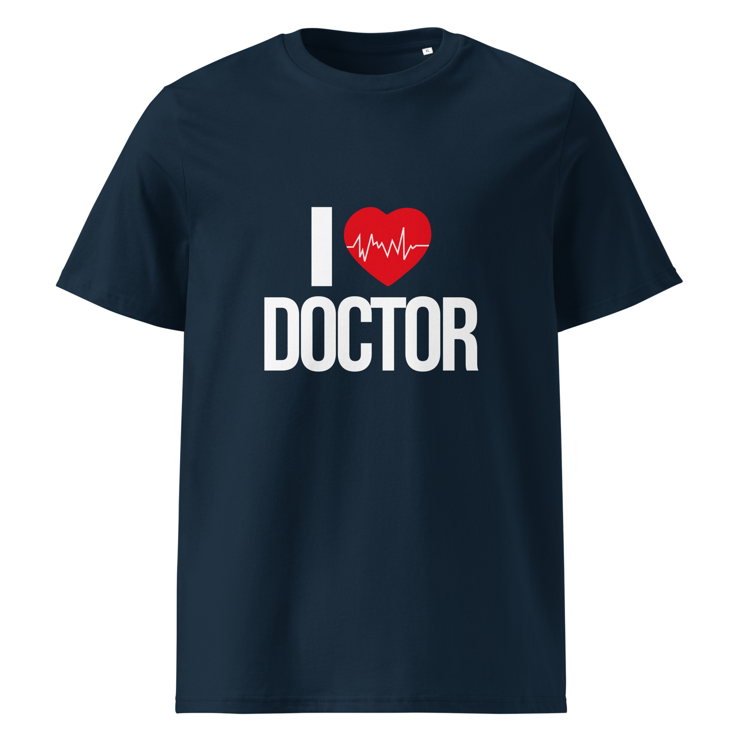 I LOVE DOCTOR Doctor series unisex organic cotton t-shirt