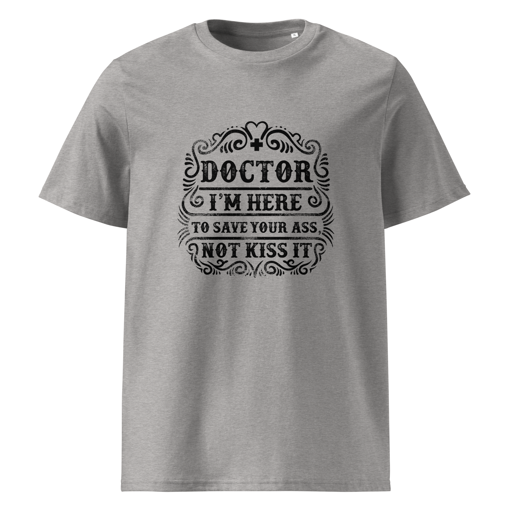 RETTEN SIE IHREN ARSCH Unisex T-Shirt