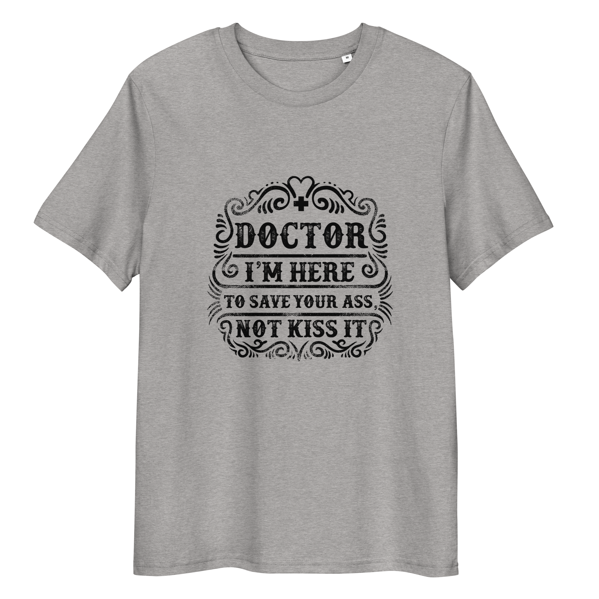 RETTEN SIE IHREN ARSCH Unisex T-Shirt