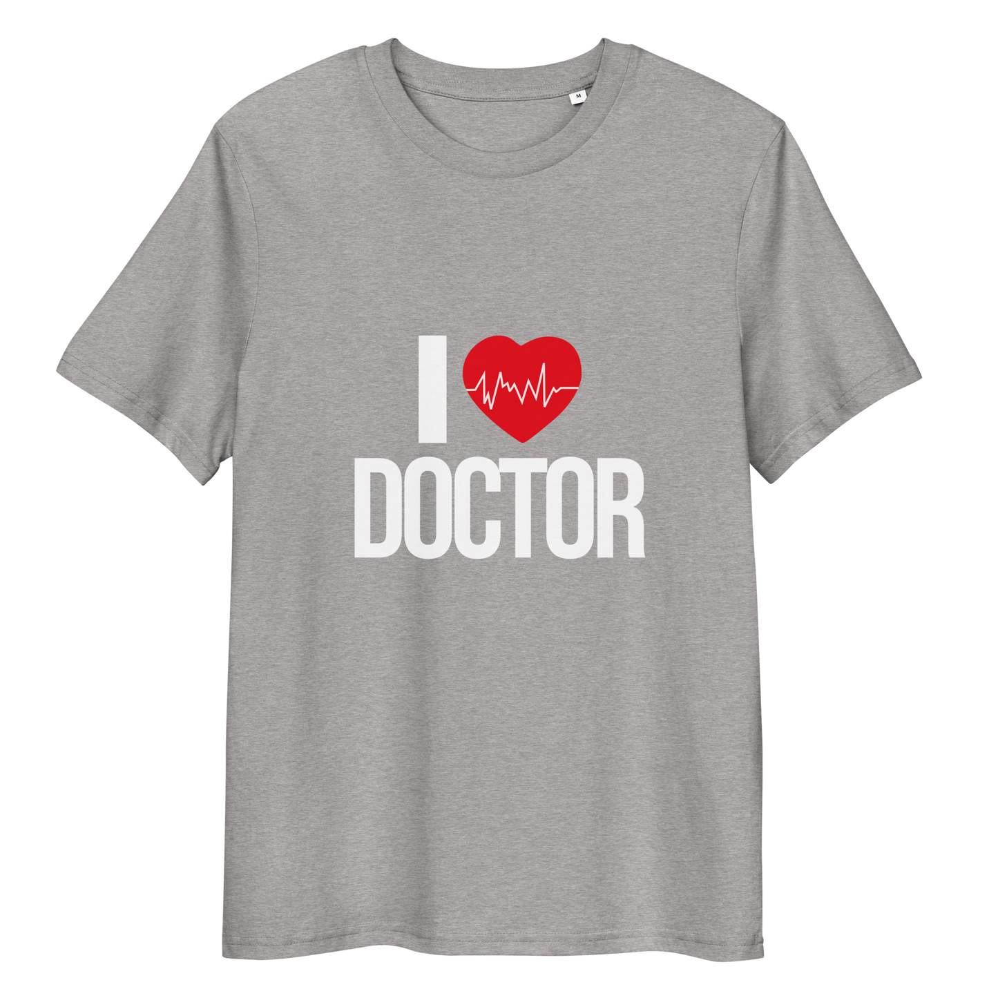 I LOVE DOCTOR Doctor series unisex organic cotton t-shirt