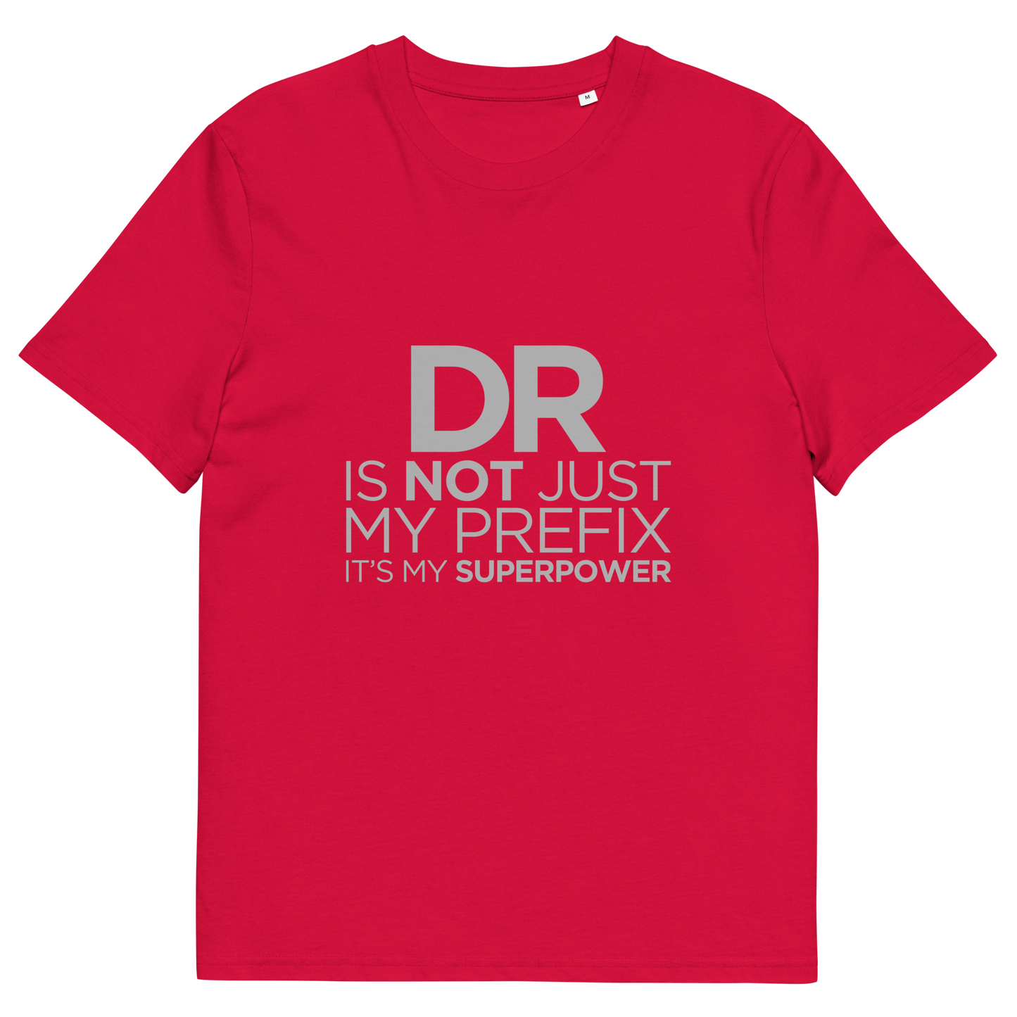 SUPERPOWER Doctor series unisex organic cotton t-shirt